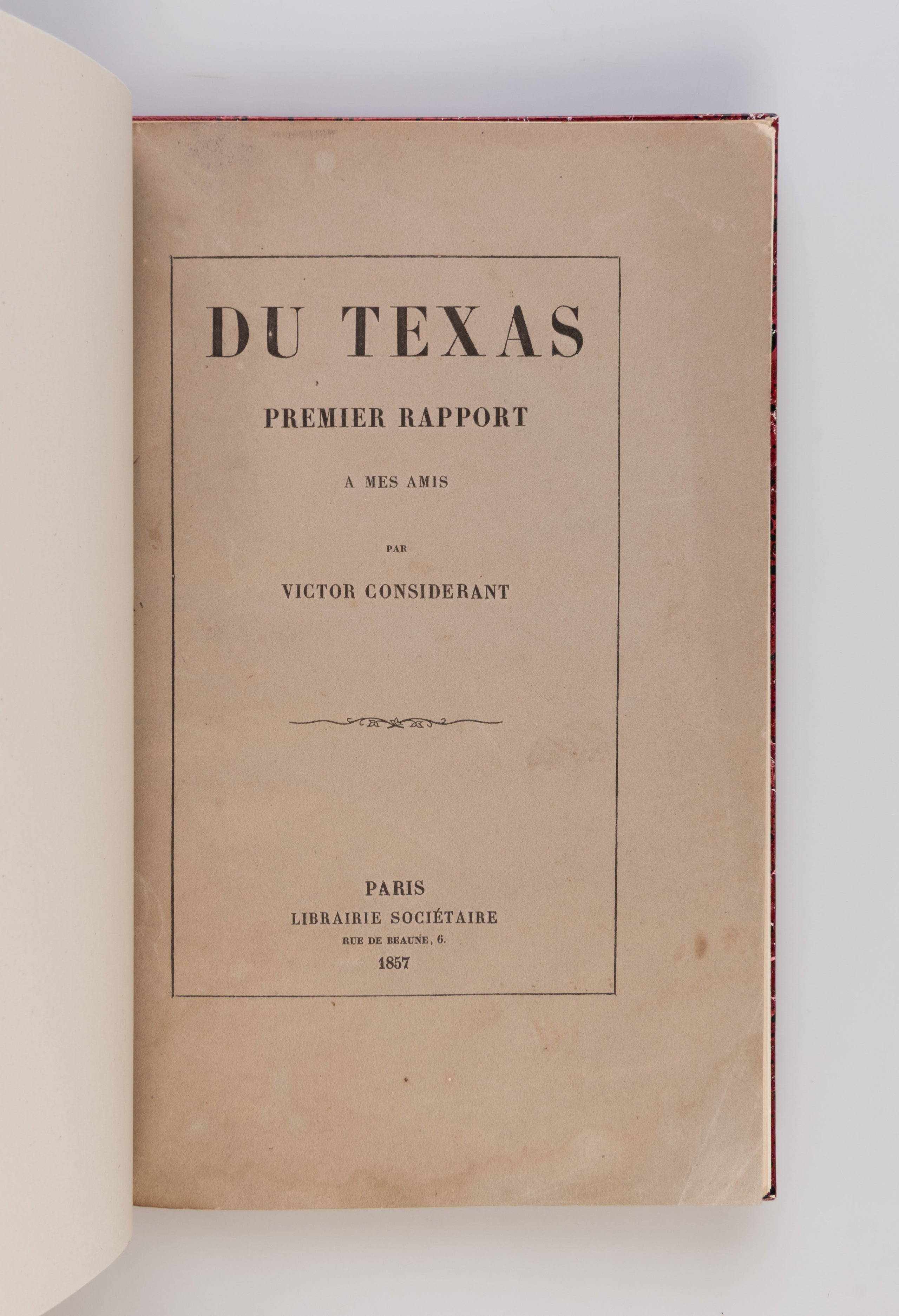 Du Texas. Premier Rapport à Mes Amis.