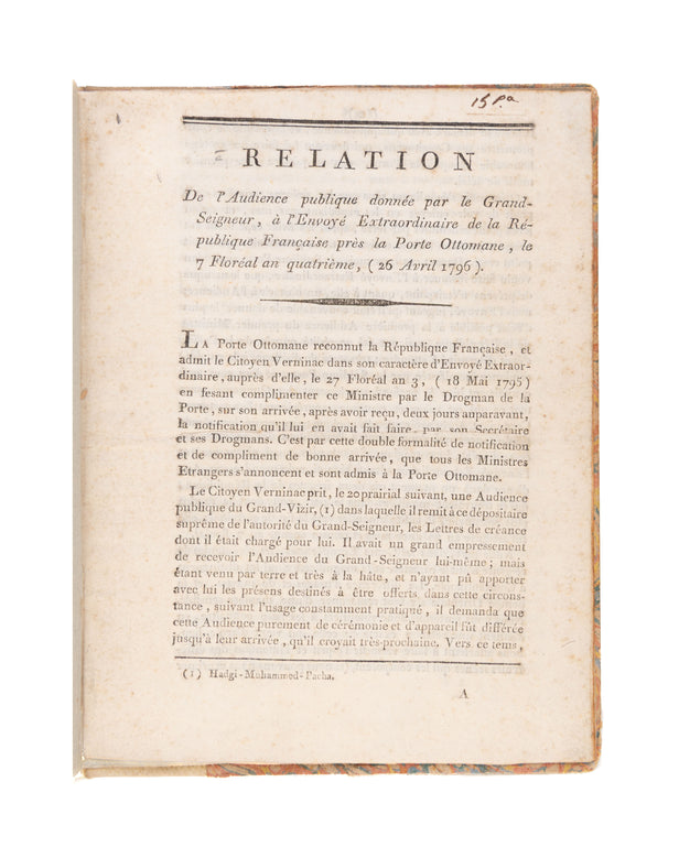 Relation de l'Audience Publique, donnée par le Grand-Seigneur, à l'Envoyé Extraordinaire de la République Française près la Porte Ottomane, le 7 Floréal an Quatrième, (26 Avril 1796).