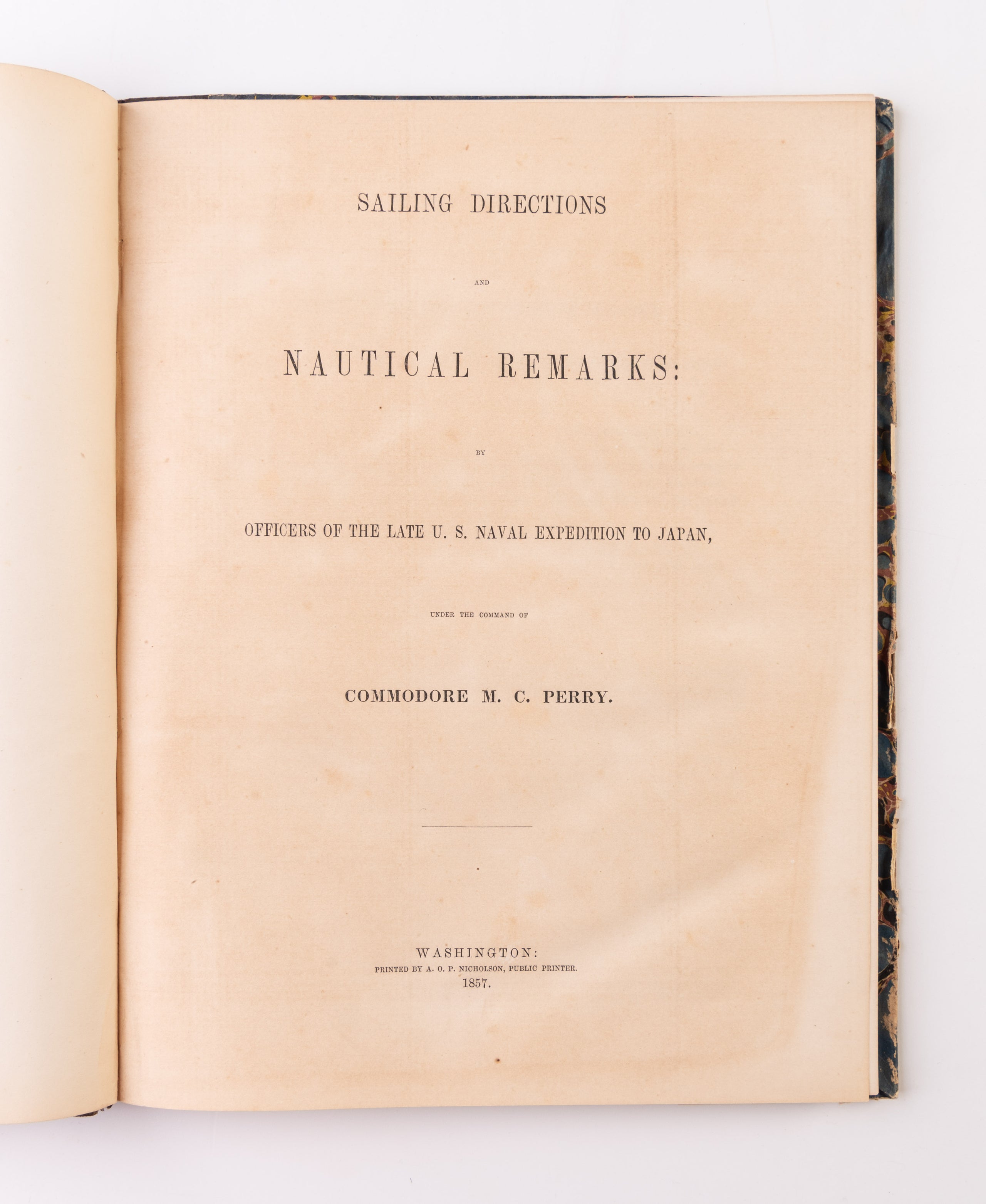 Sailing directions and nautical remarks; by officers of the late U.S. Naval expedition to Japan, under the command of Commodore M.C. Perry.