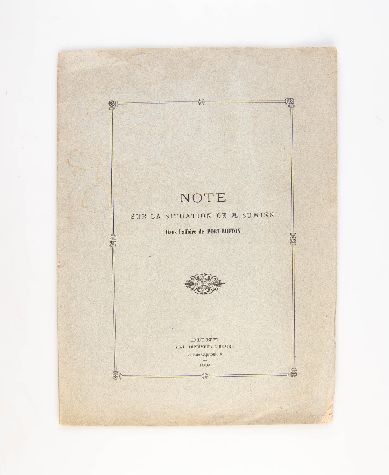 Note sur la Situation de M. Sumien dans l'affaire de Port-Breton.