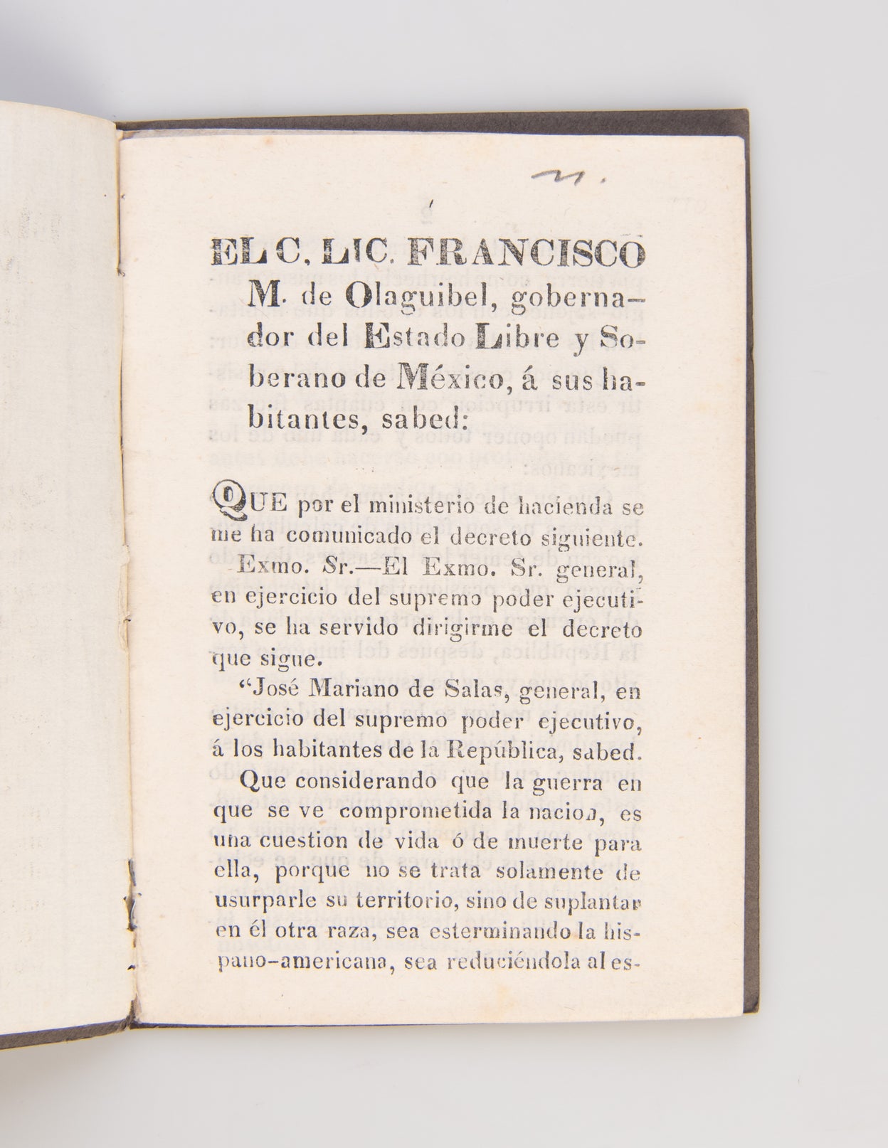 El C. Lic Francisco M. de Olaguibel ...