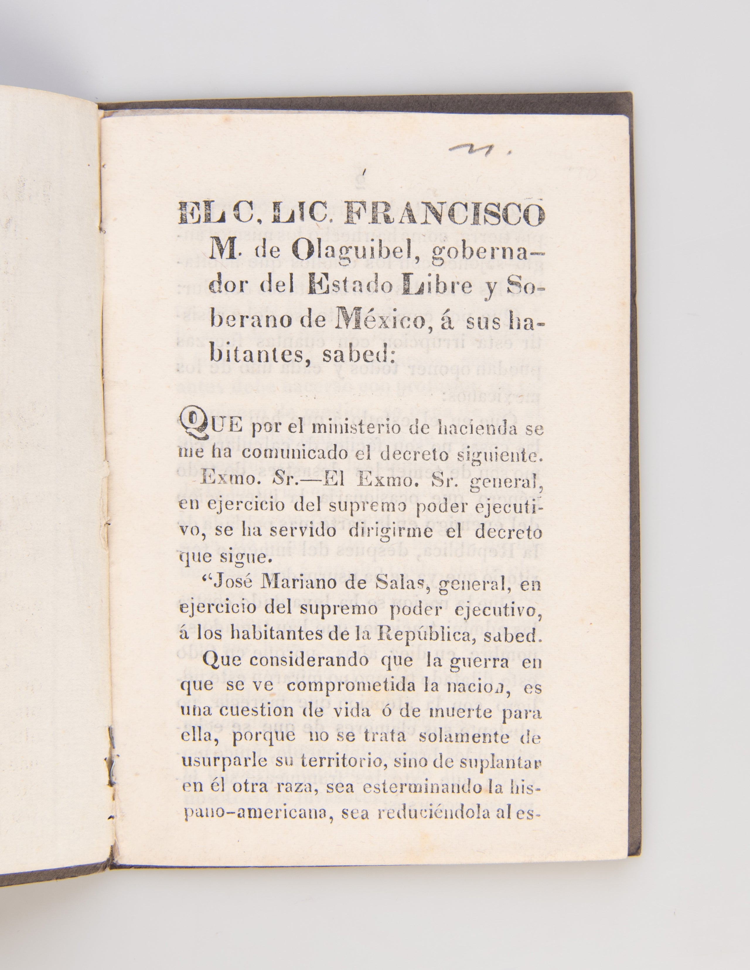 El C. Lic Francisco M. de Olaguibel ...