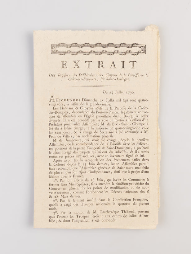 Extrait des registres de Deliberations des Citoyens de la Paroisse de la Croix-des-Bouquets, Isle Saint-Domingue.