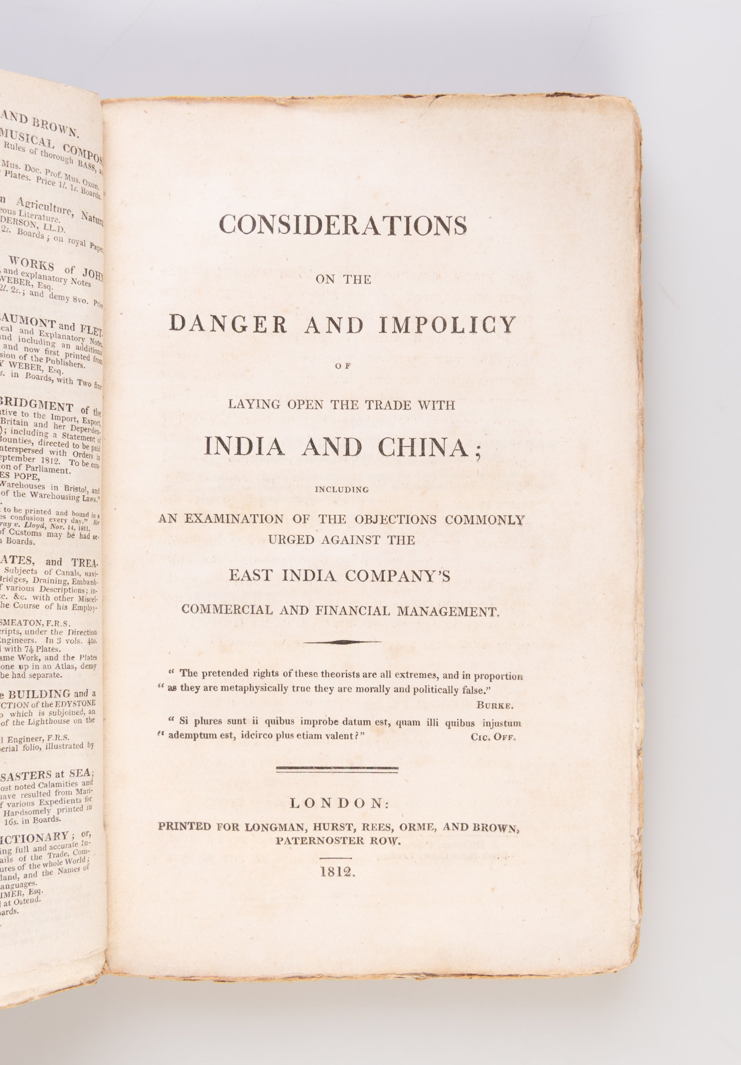 Considerations on the Danger and Impolicy of laying open the trade with India and China; Including an Examination of the Objections Commonly Urged against the East India Company's Commercial and Financial Management.