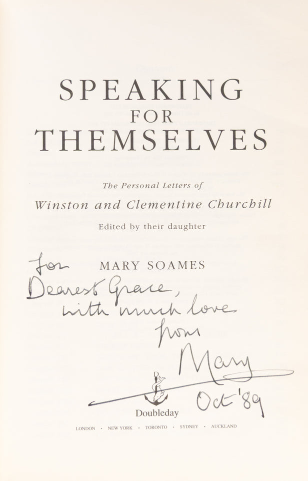 Speaking for Themselves: The Personal Letters of Winston and Clementine Churchill. Edited by their Daughter.