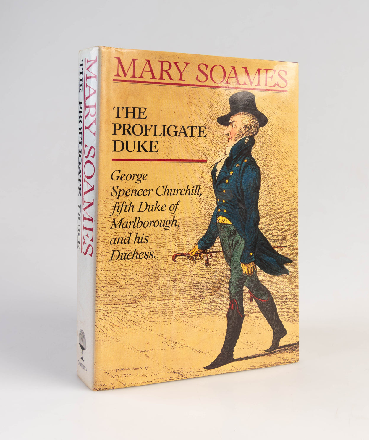 The Profligate Duke: George Spencer-Churchill, Fifth Duke of Marlborough, and His Duchess.