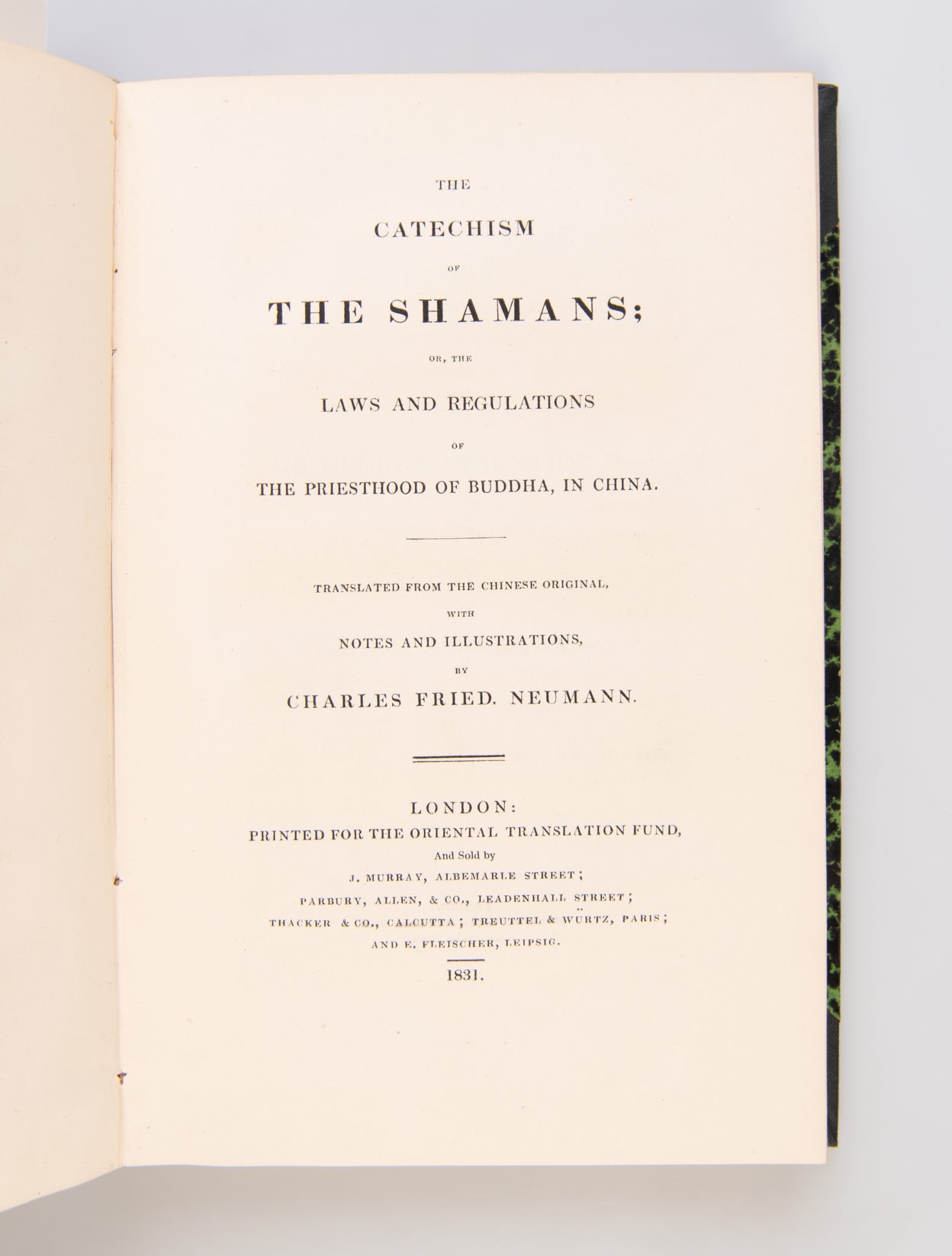 History of the pirates who infested the China Sea from 1807 to 1810. & The catechism of the shamans; or, The laws and regulations of the priesthood of Buddha in China. & Vahram's Chronicle of the Armenian Kingdom in Cilicia, during the time of the Crusade