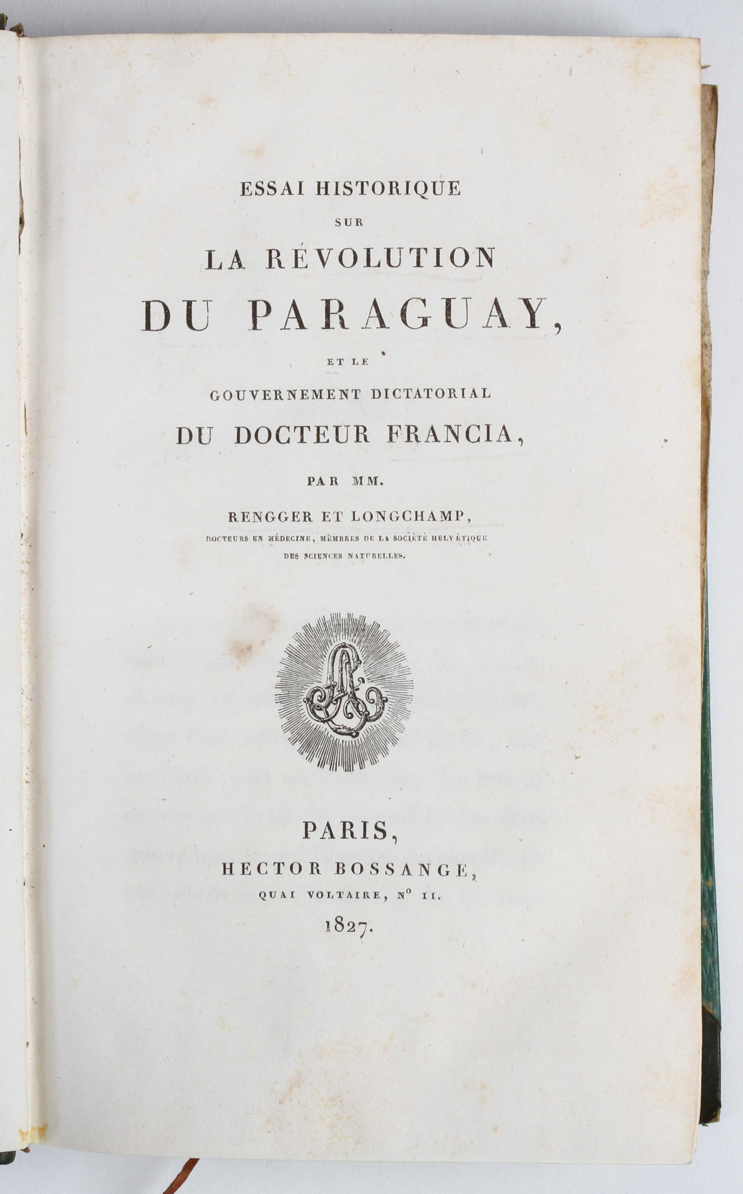 Essai Historique sur la Révolution du Paraguay,