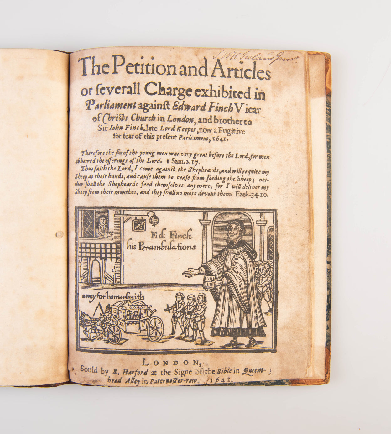 The Petition and Articles of severall Charge[s] exhibited in Parliament against Edward Finch Vicar of Christs Church in London,