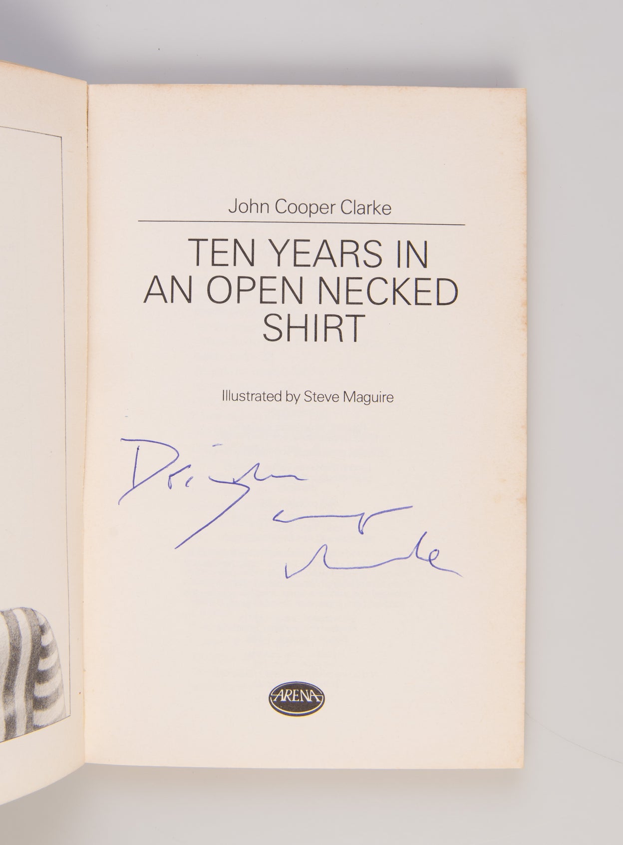 Ten Years in an Open Necked Shirt.