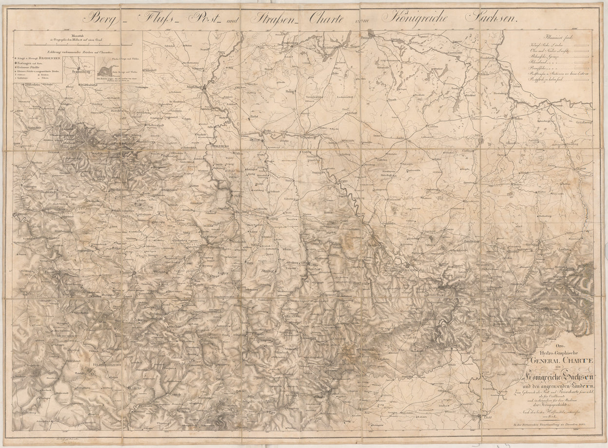 Oro-Hydro-Graphische general charte vom Ko¨nigreiche Sachsen und den angrenzenden Ländern zum Gebrauch als Post und Reisecharte sowohl, als für Civilbeamte und insbesondere fu¨r das Studium der Kriegsgeschichte ...