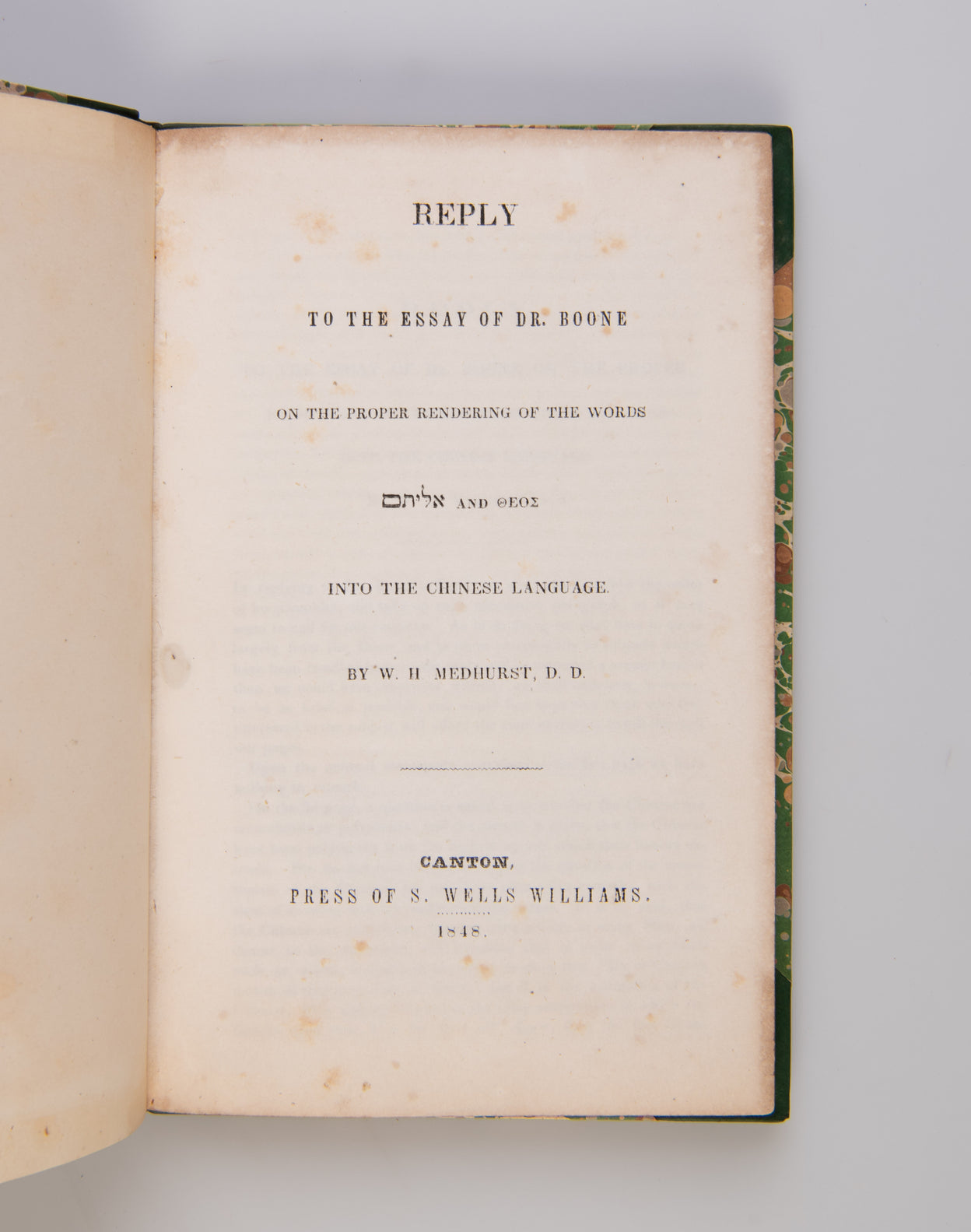 Reply to the essay of Dr. Boone on the proper rendering of the words Elohim and Theos into the Chinese language.