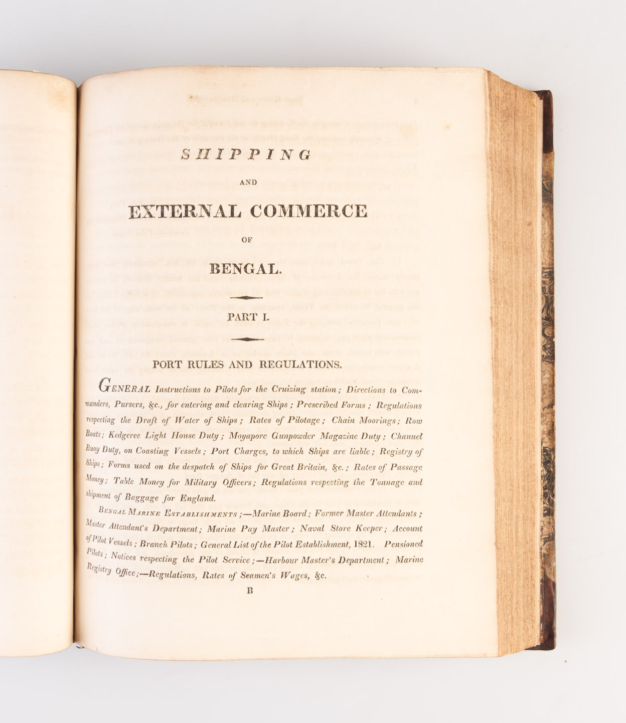 A Guide to the Commerce of Bengal, for the use of merchants, ship owners, commanders, officers, pursers and others, resorting to the East Indies, but particularly of those connected with the shipping and commerce of Calcutta ...