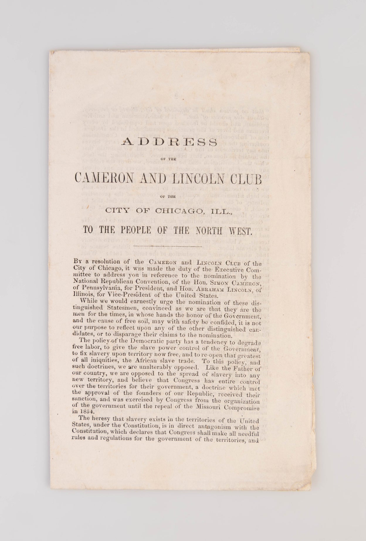 Address of the Cameron and Lincoln Club of the City of Chicago, Ill., to the People of the North West.