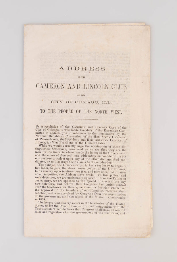 Address of the Cameron and Lincoln Club of the City of Chicago, Ill., to the People of the North West.