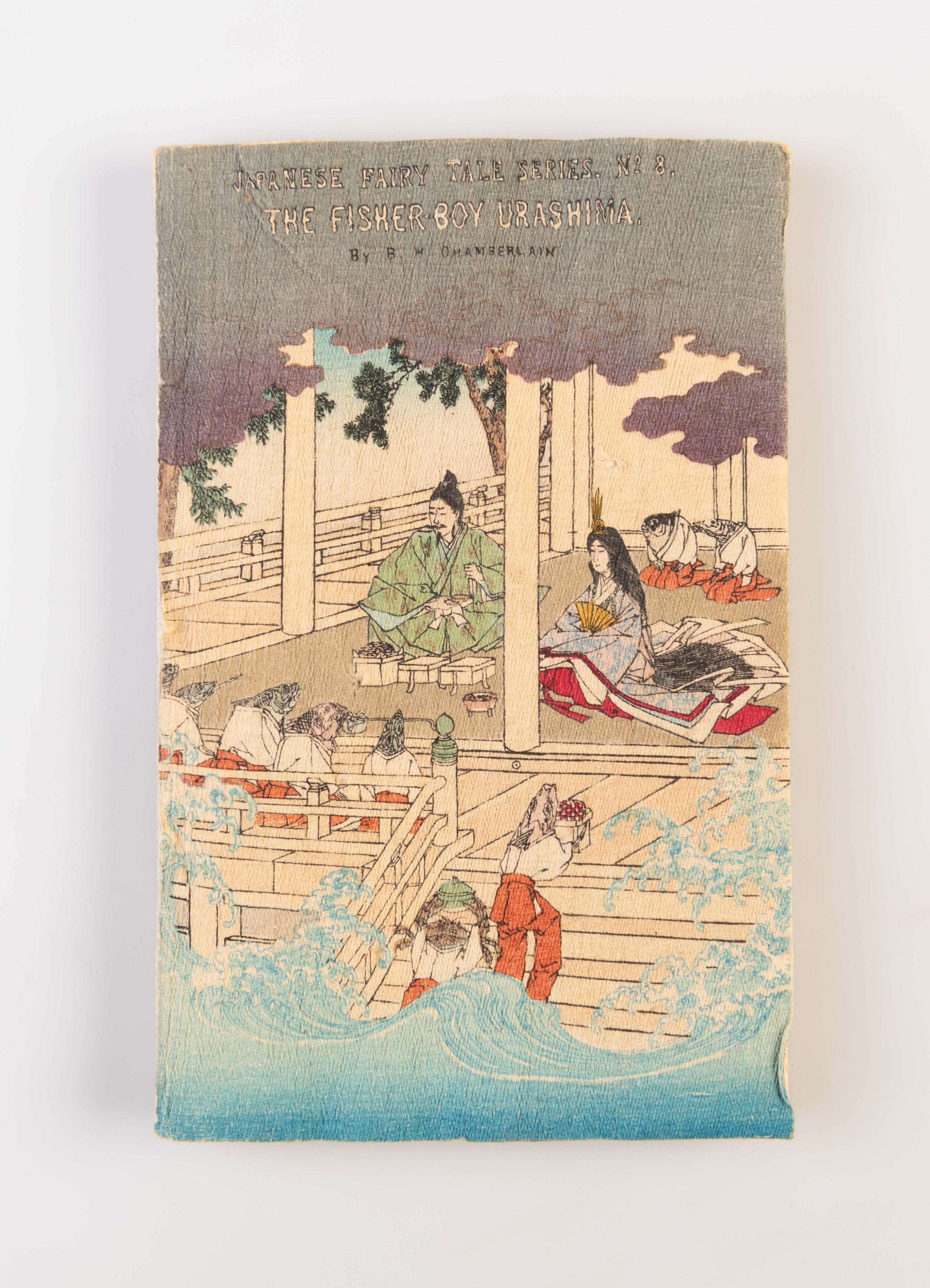 Japanese Fairy Tale Series No.8. The Fisher Boy Urashima by B. H. Chamberlain