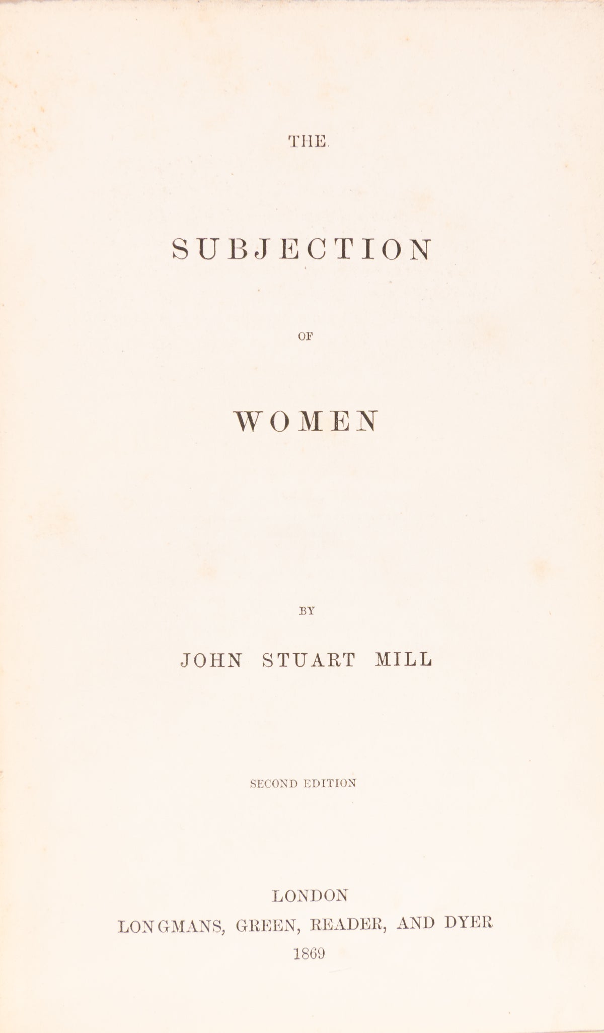 Subjection The Subjection of Women. — Maggs Bros.