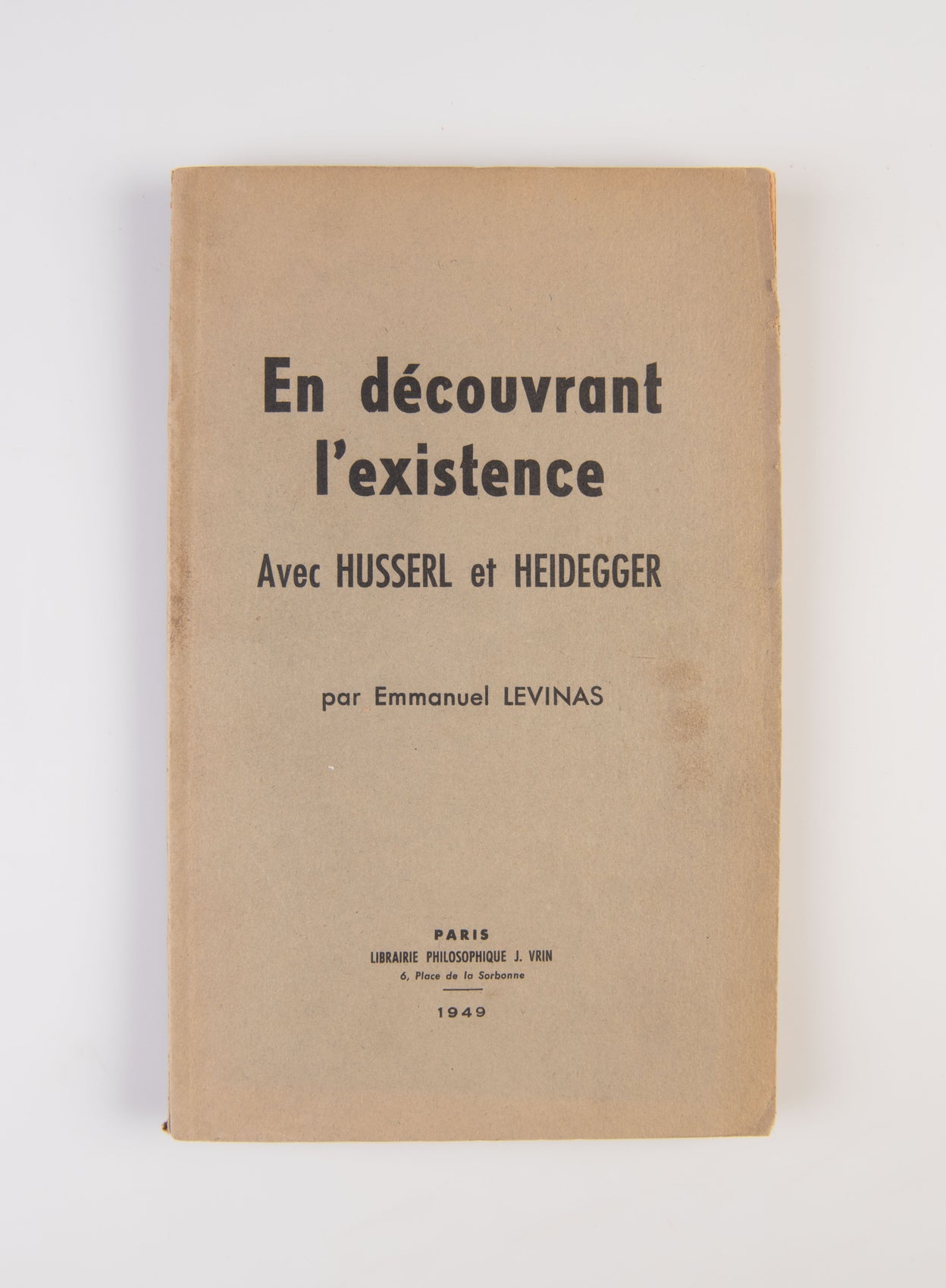 En découvrant l'existence avec Husserl et Heidegger.