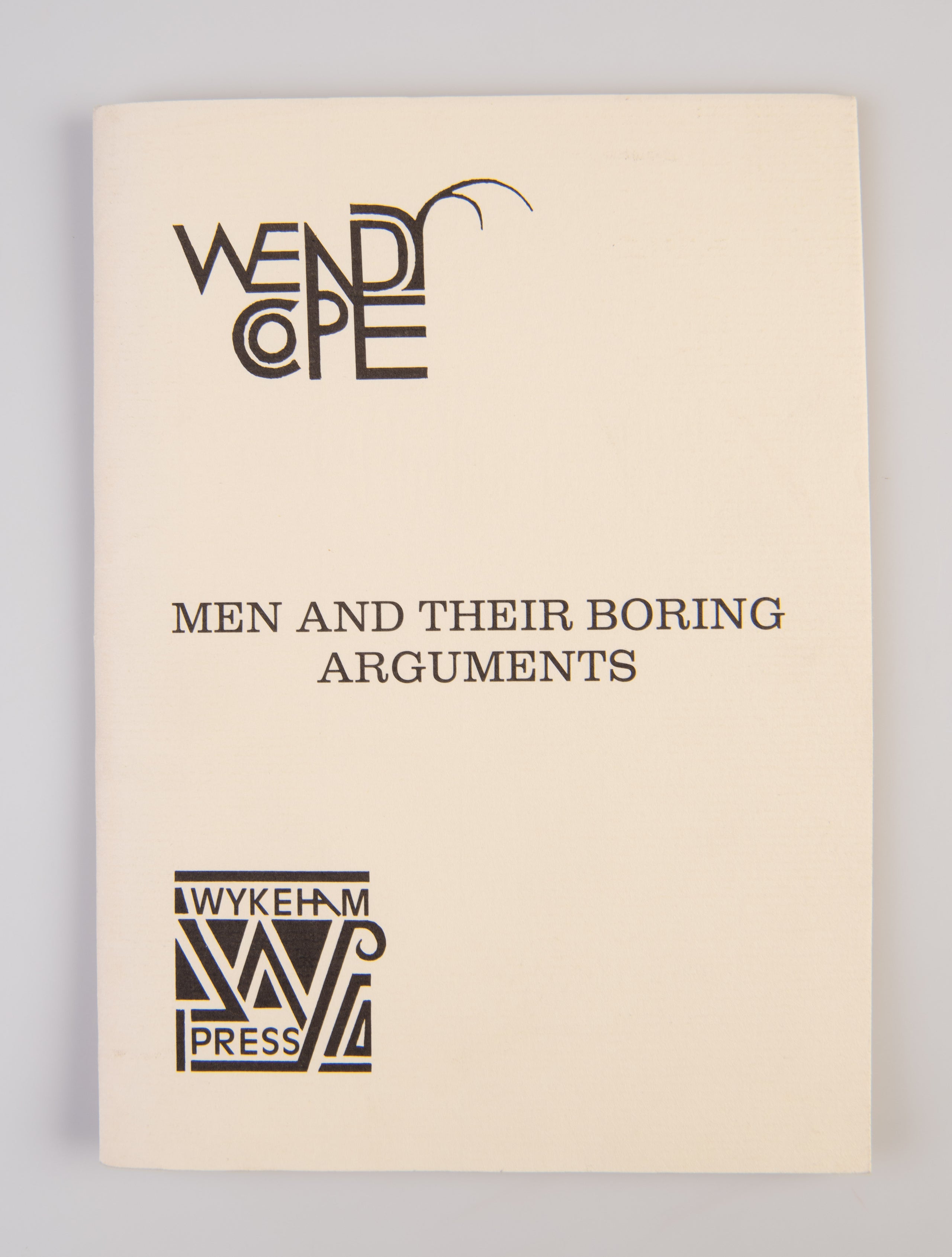 Men and Their Boring Arguments.