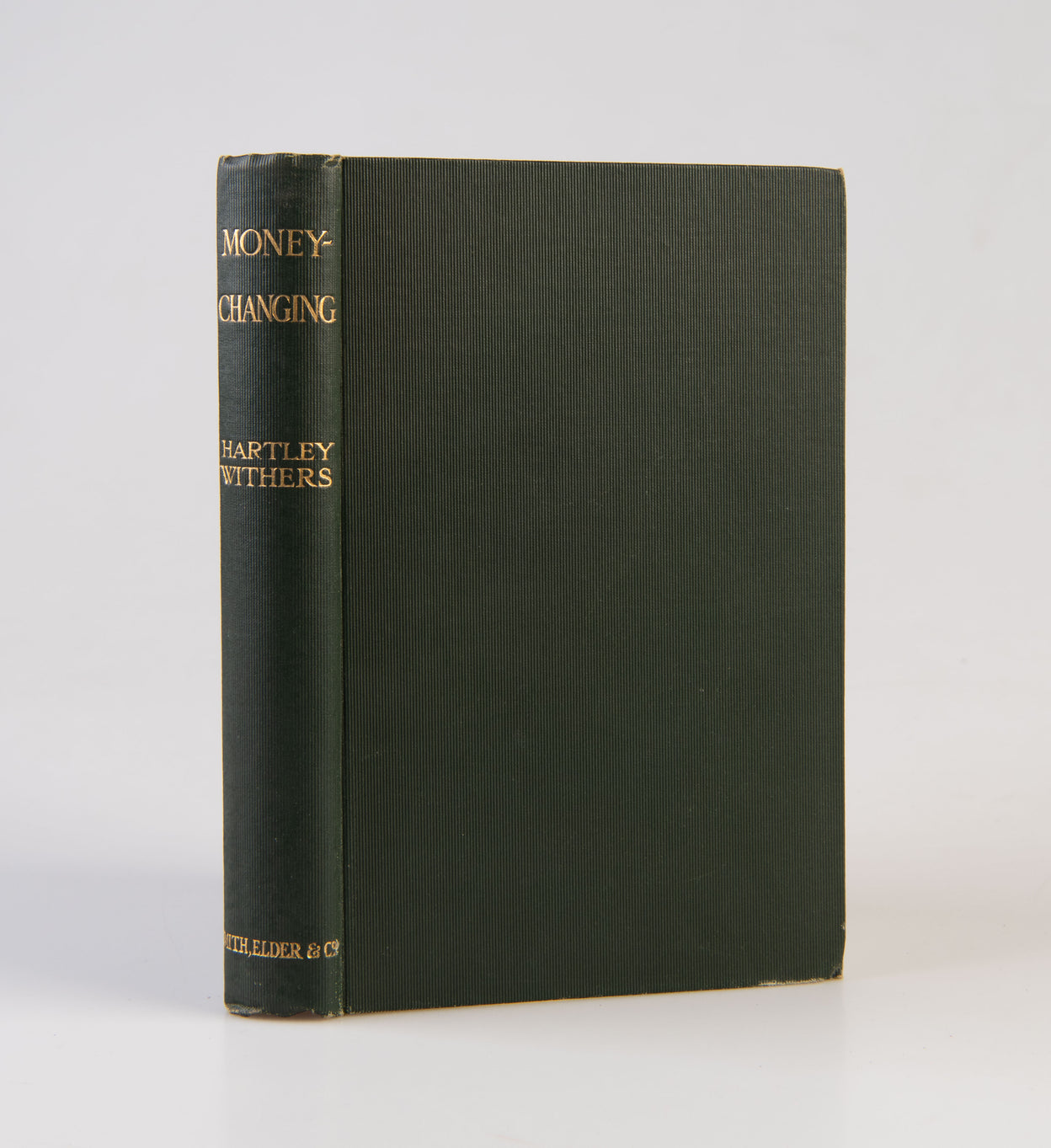 Money-Changing. An Introduction to Foreign Exchange.