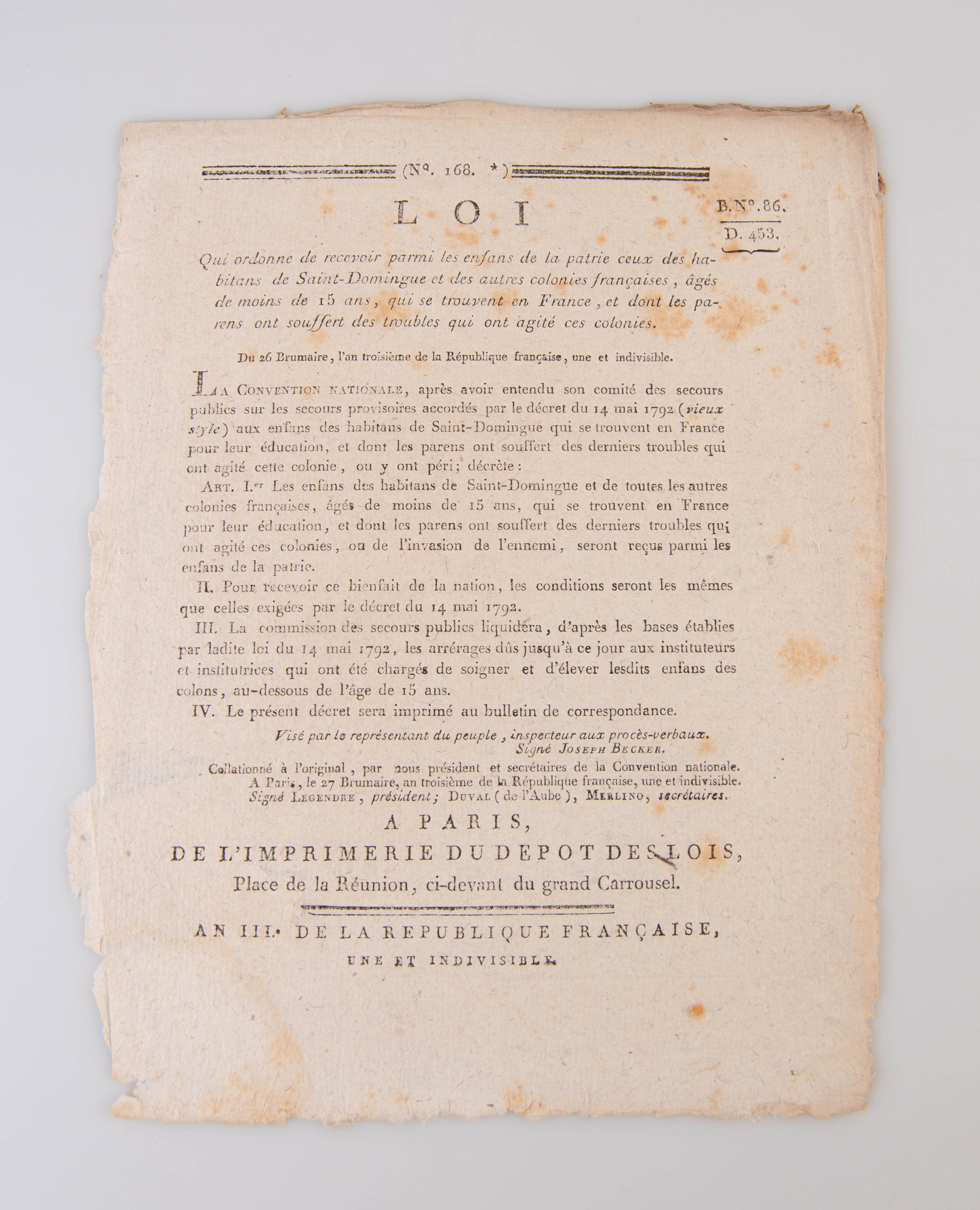 Loi qui ordonne de recevoir parmi les enfans de la partie ceux des habitans de Saint-Domingue et des autres colonies françaises, âgés de moins de 15 ans, qui se trouvent en France, et dont le parens ont souffert des troubles qui ont agite ces colonies.