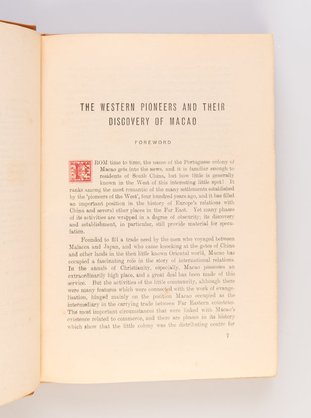 The Western Pioneers and their discovery of Macao.