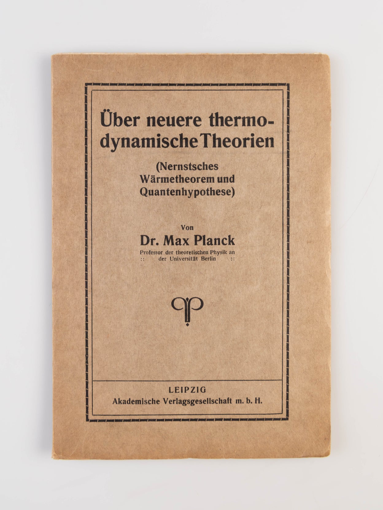 Über neuere thermodynamische Theorien (Nernstsches Wärmetheorem und Quantenhypothese).