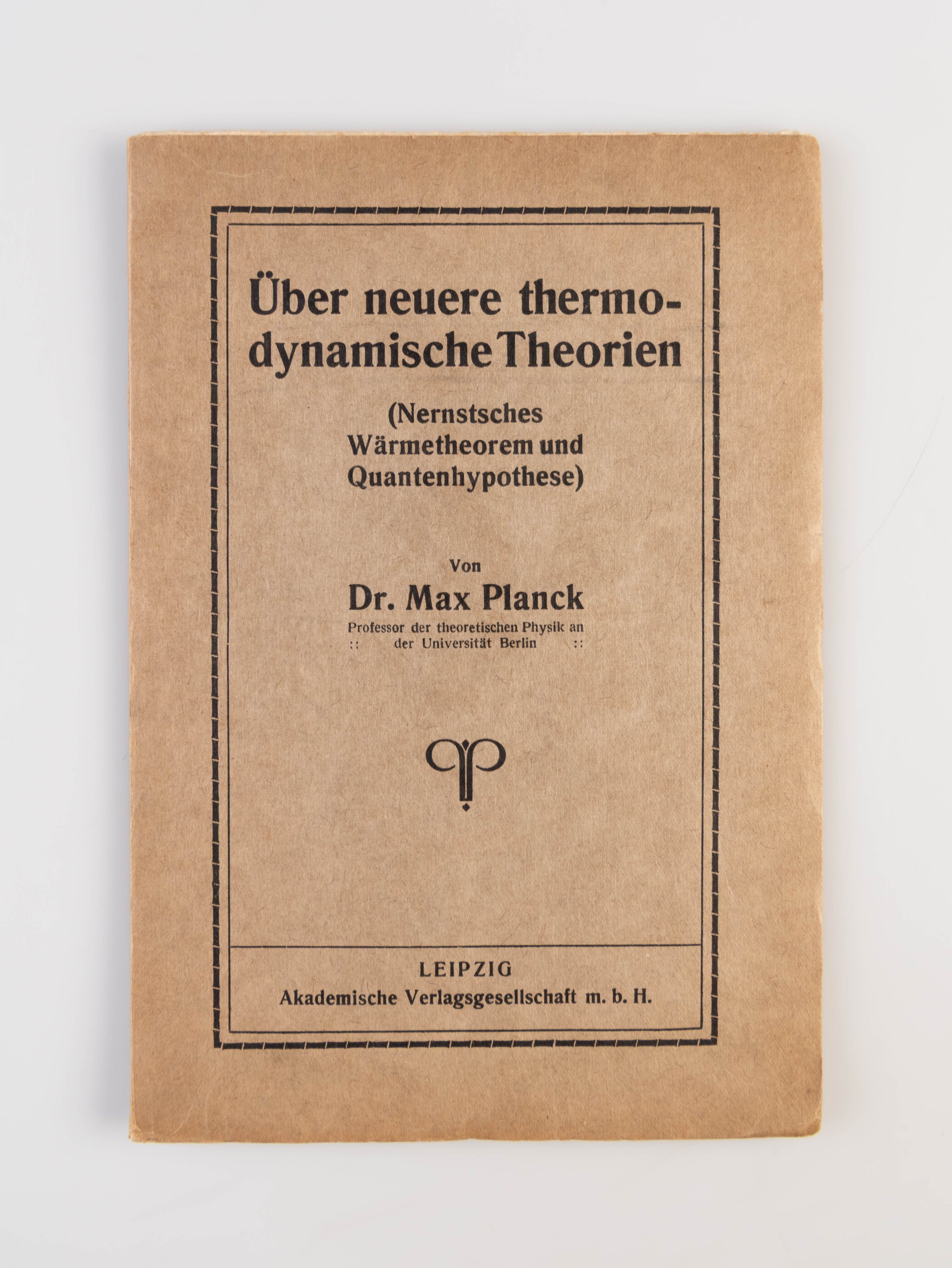 Über neuere thermodynamische Theorien (Nernstsches Wärmetheorem und Quantenhypothese).