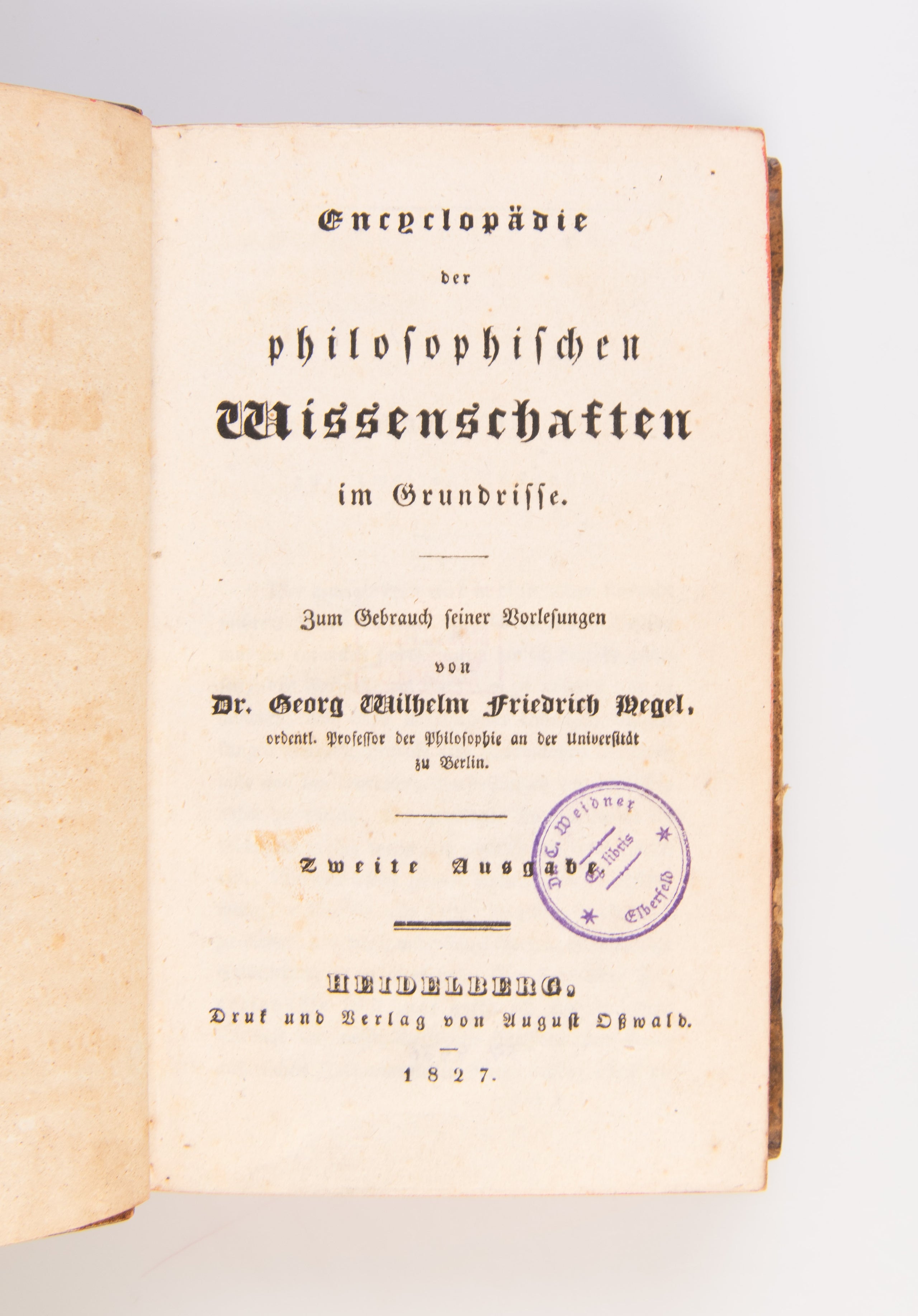 Encyklopädie der philosophischen Wissenschaften im Grundrisse. Zweite Ausgabe.