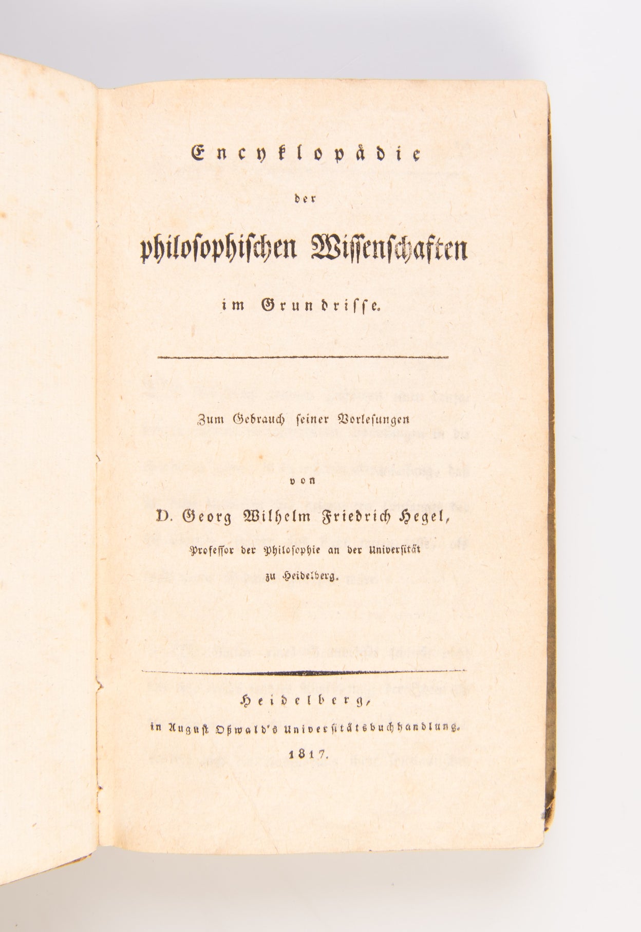 Encyklopädie der philosophischen Wissenschaften im Grundrisse. Zum Gebrauch seiner Vorlesungen.