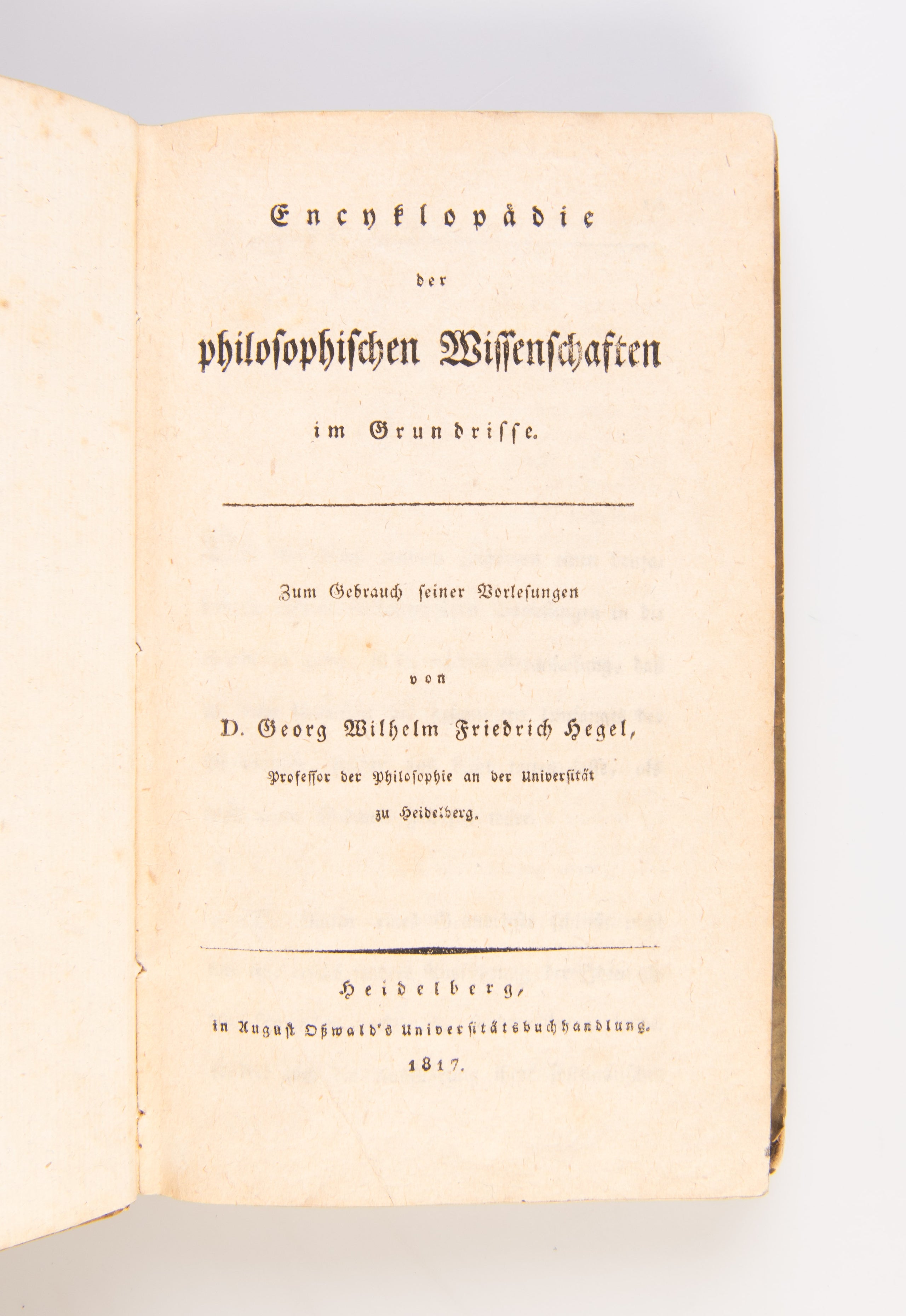 Encyklopädie der philosophischen Wissenschaften im Grundrisse. Zum Gebrauch seiner Vorlesungen.