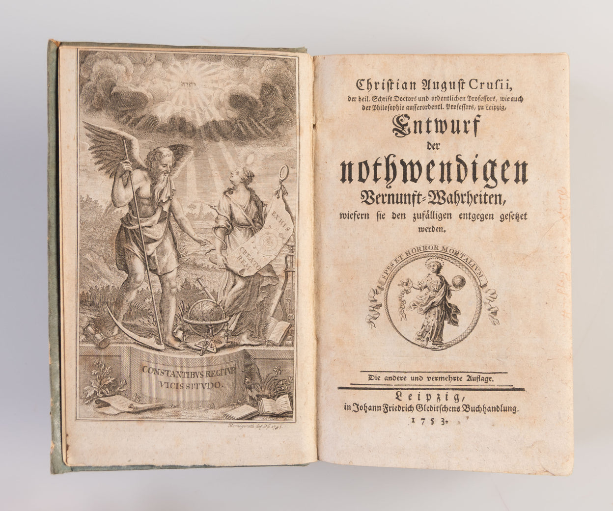 Entwurf der nothwendigen Vernunft-Warheiten, wiefern sie den zufälligen entgegen gesetzet werden. Die andere und vermehrte Auflage.