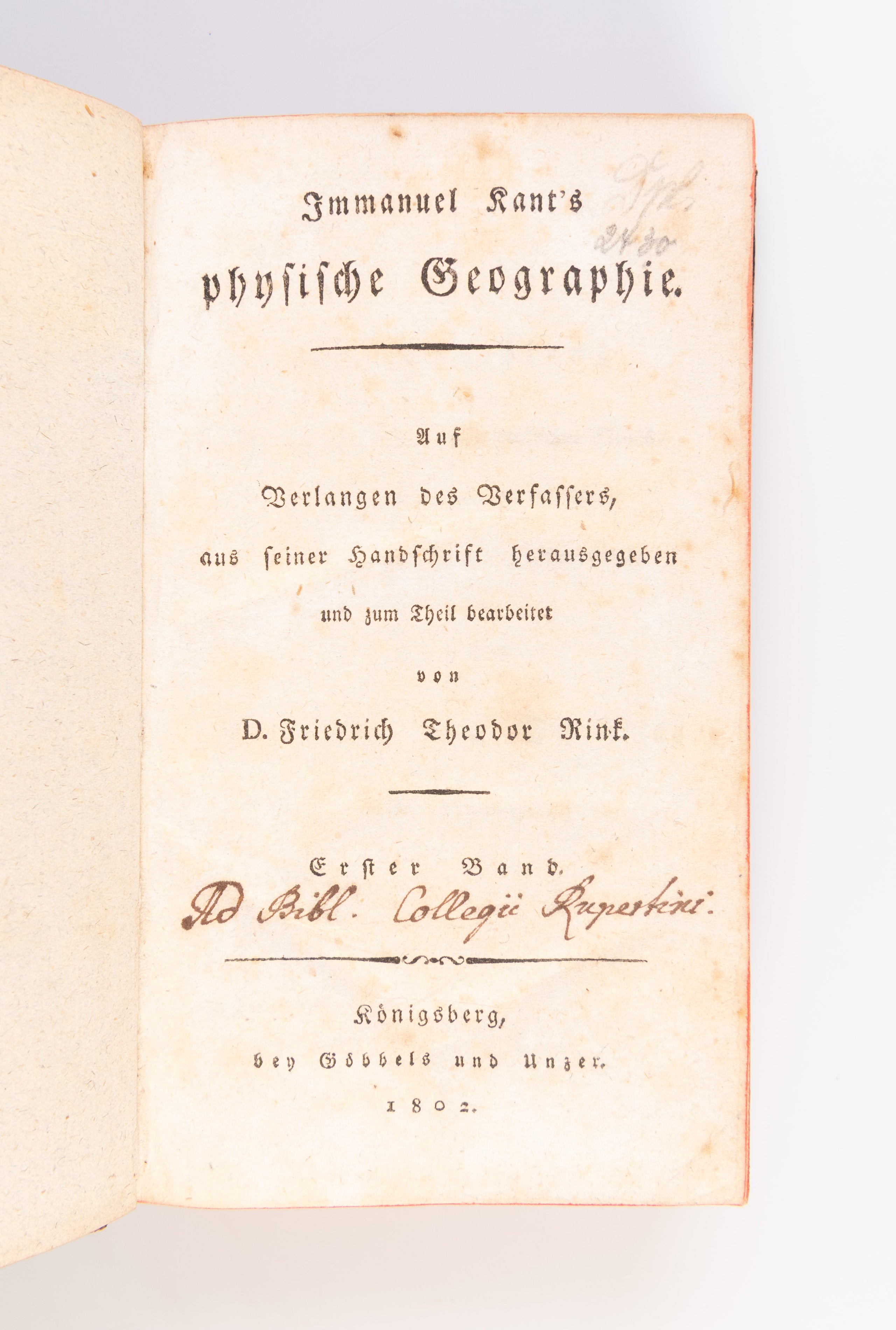 Physische Geographie. Auf Verlangen des Verfassers, aus seiner Handschrift herausgegeben und zum Theil bearbeitet von D. Friedrich Theodor Rink.
