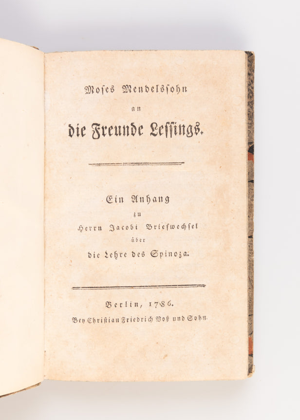 An die Freunde Lessings. Ein Anhang zu Herrn Jacobi Briefwechsel uber die Lehre des Spinoza.
