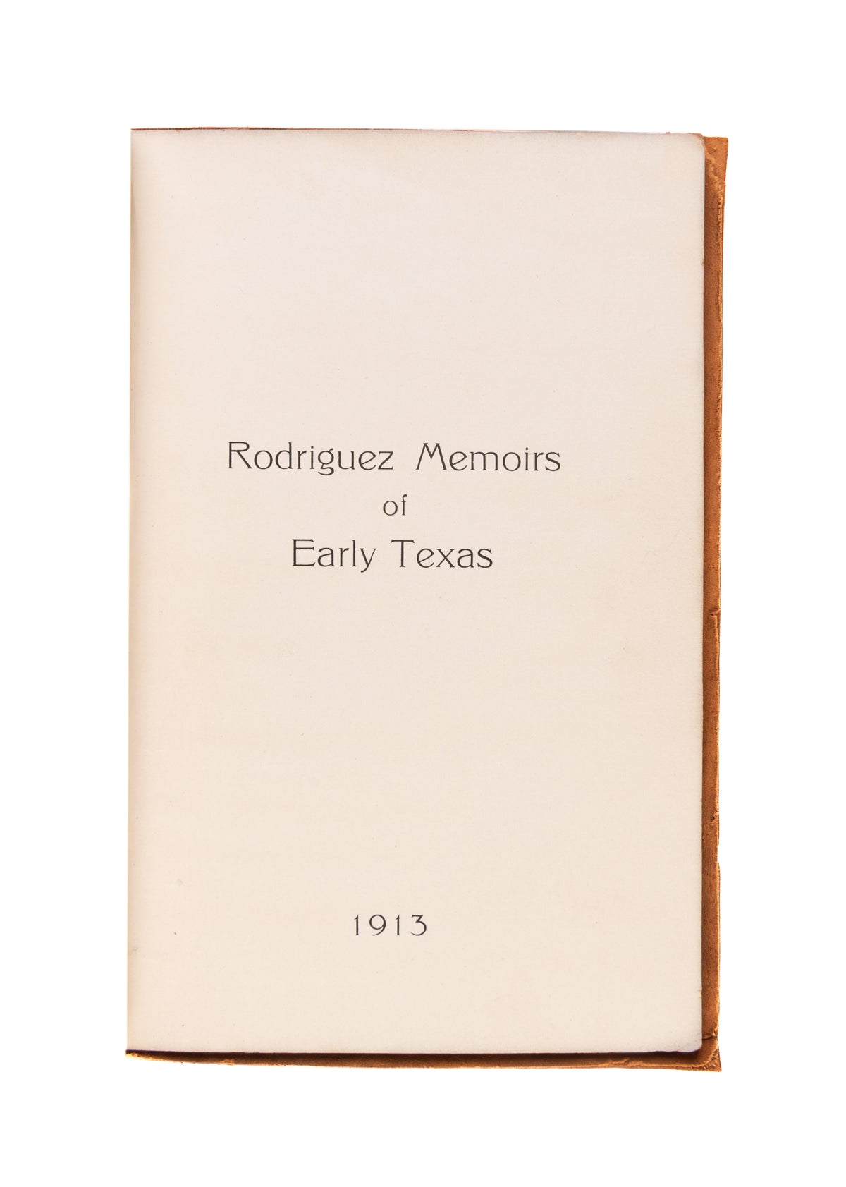 Rodriguez Memoirs of Early Texas.