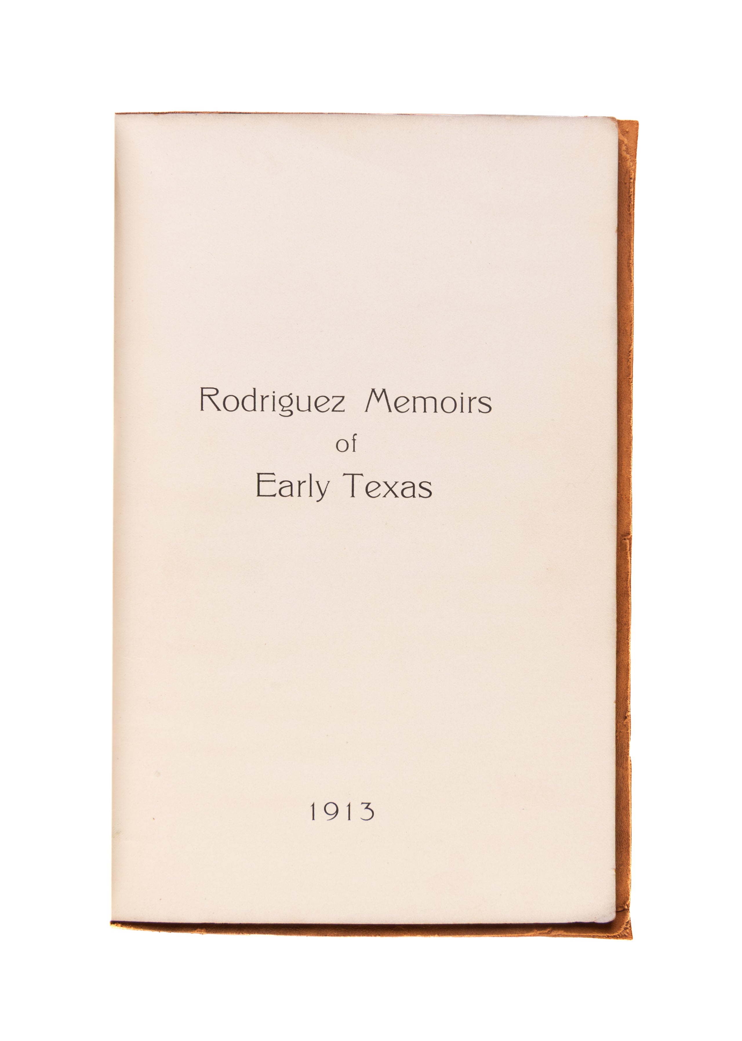 Rodriguez Memoirs of Early Texas.