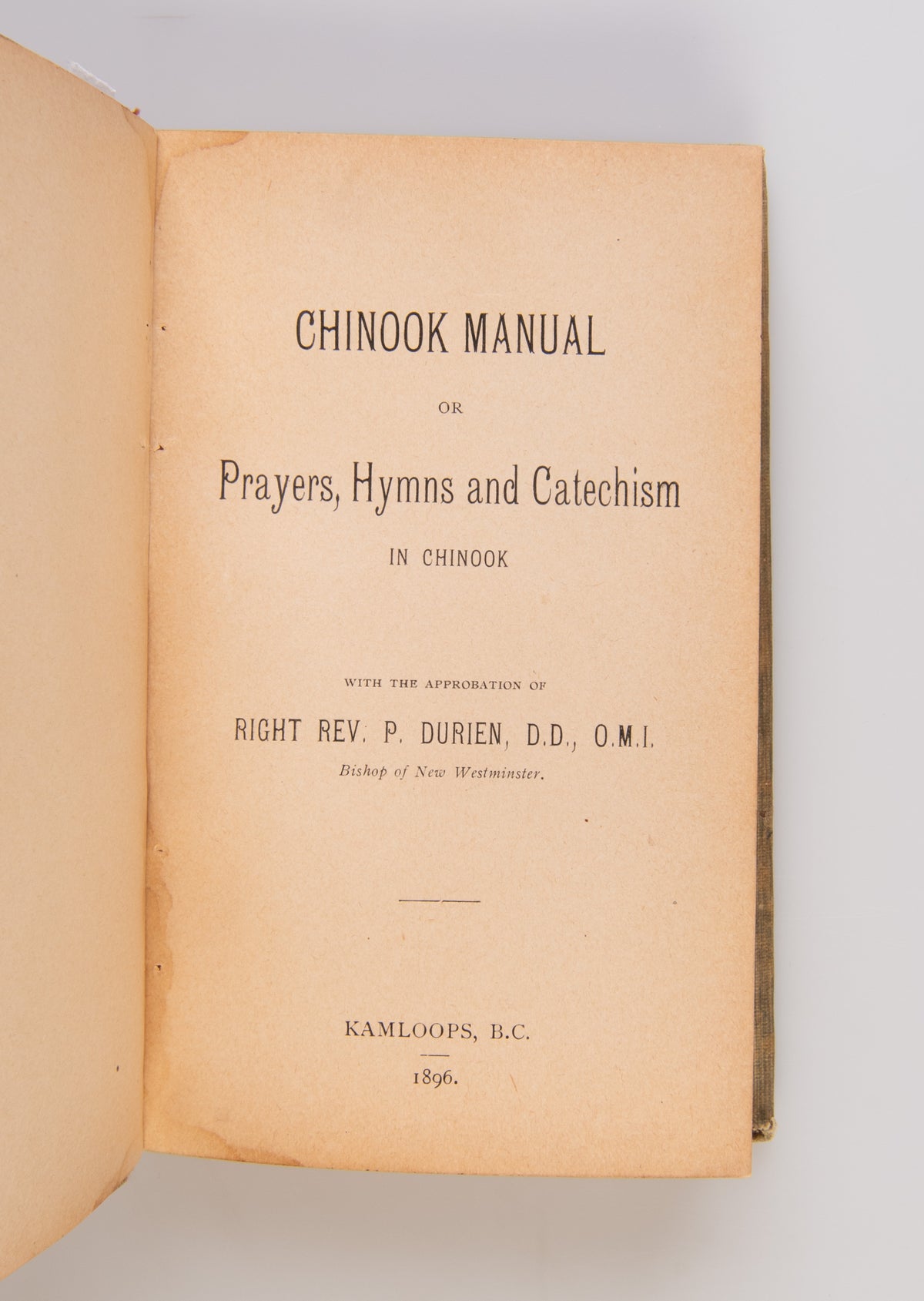 English Manual or Prayers and Catechisms in English Typography [and four other titles in the Polyglot Manuals series: English (Phonography); Chinook; Latin; & Shushwap].