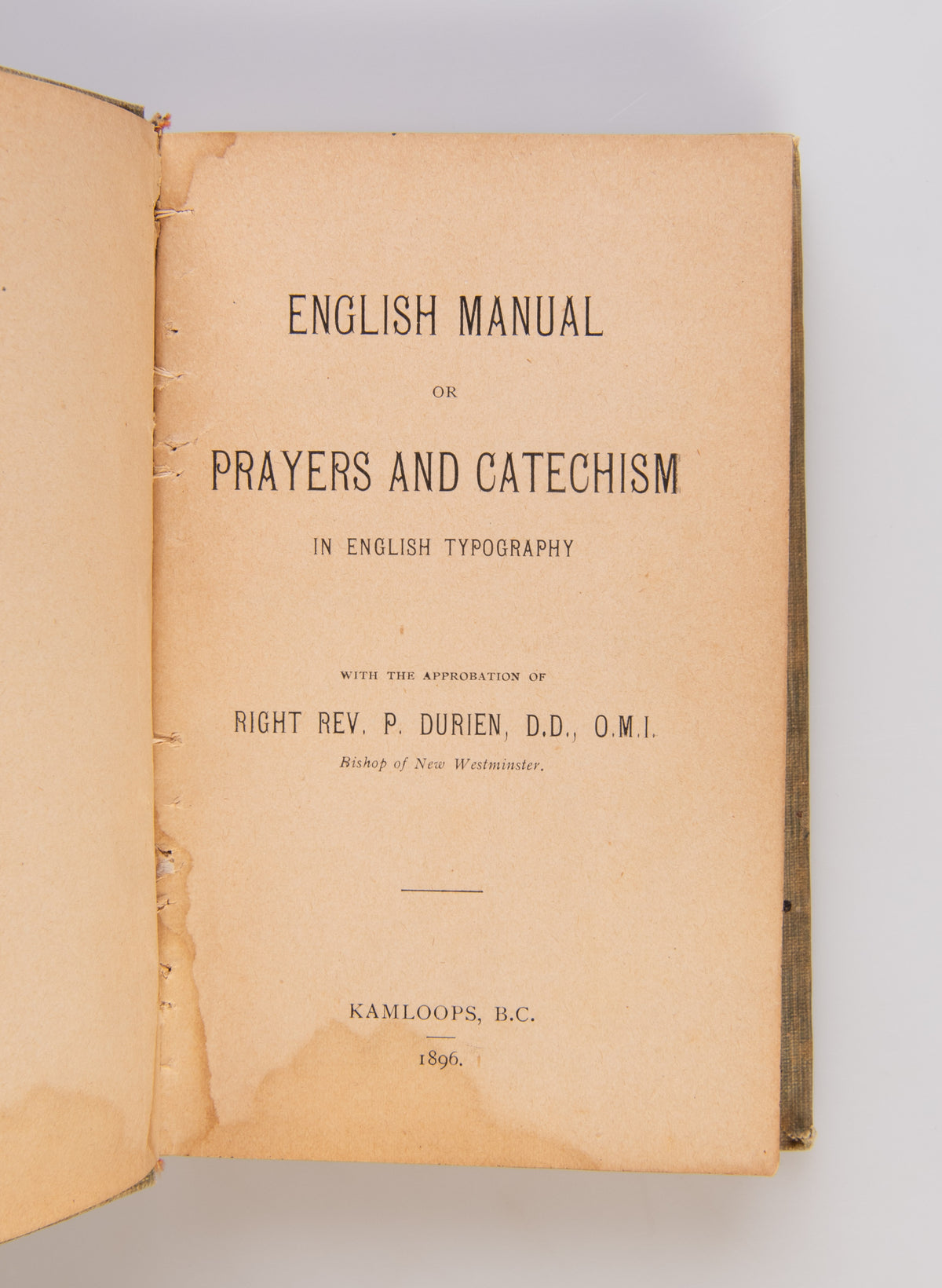 English Manual or Prayers and Catechisms in English Typography [and four other titles in the Polyglot Manuals series: English (Phonography); Chinook; Latin; & Shushwap].