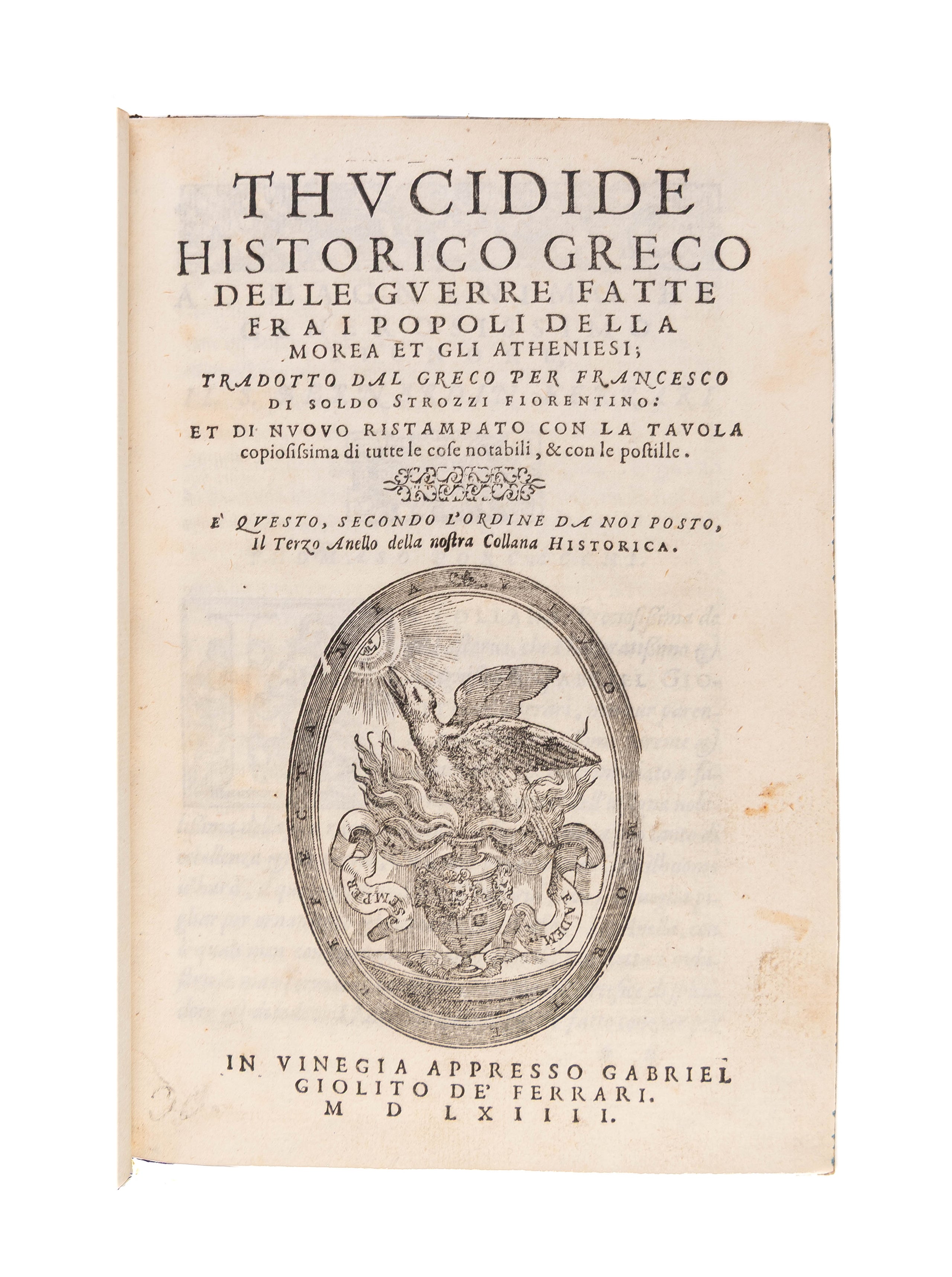 Thucidide historico greco delle guerre fatte fra i popoli della morea et gli atheniesi