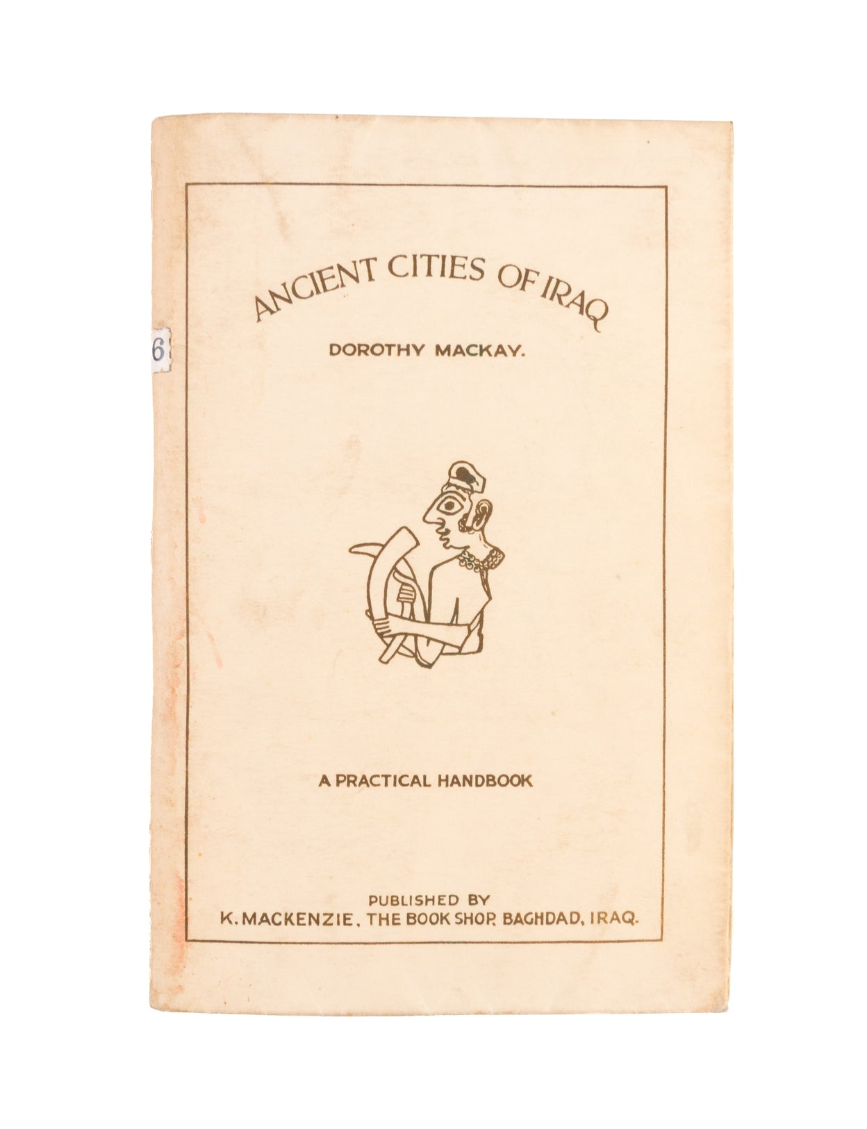 Ancient Cities of Iraq.
