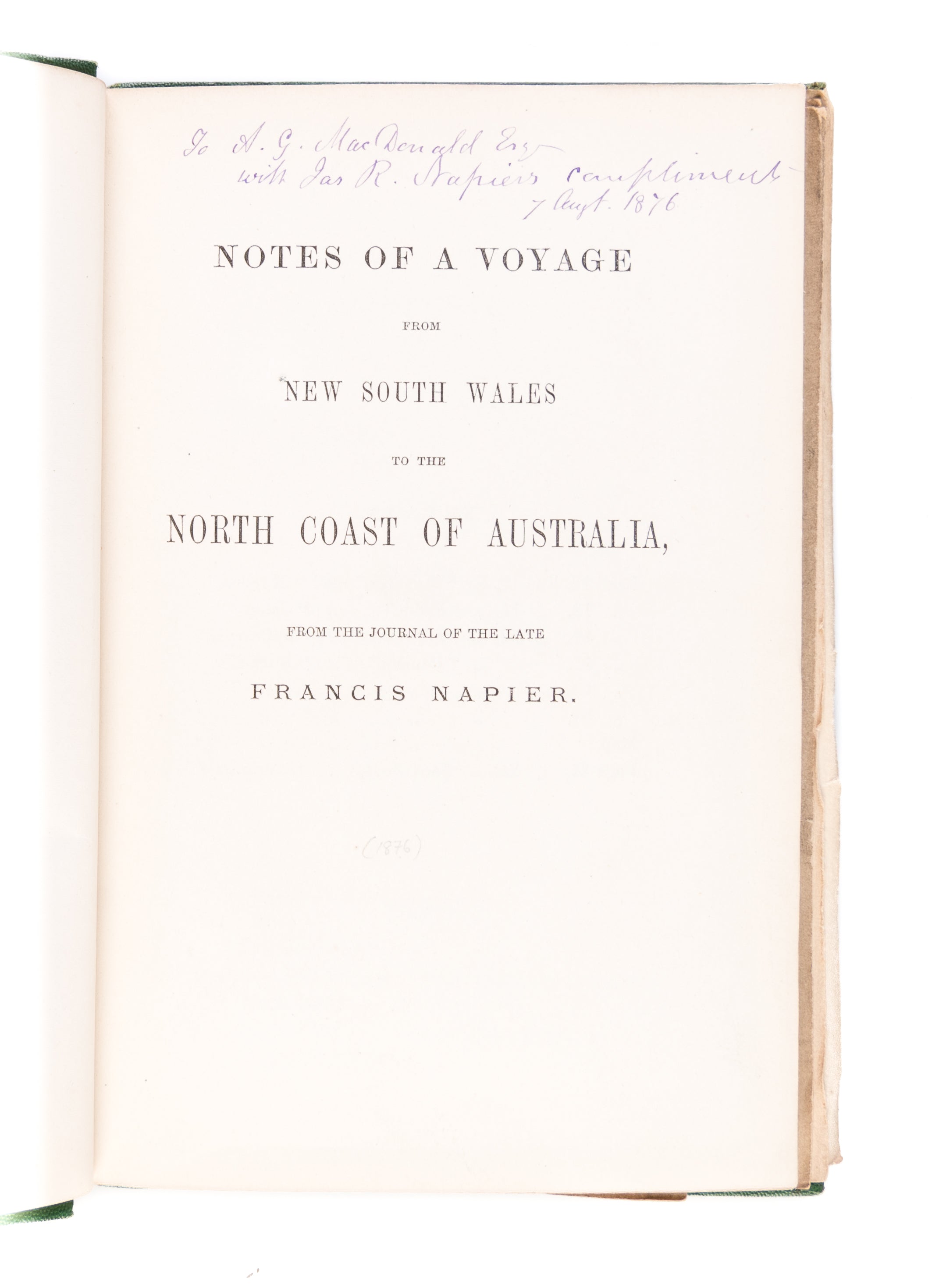 Notes of a Voyage from New South Wales to the North Coast of Australia from the Journal of the late Francis Napier.