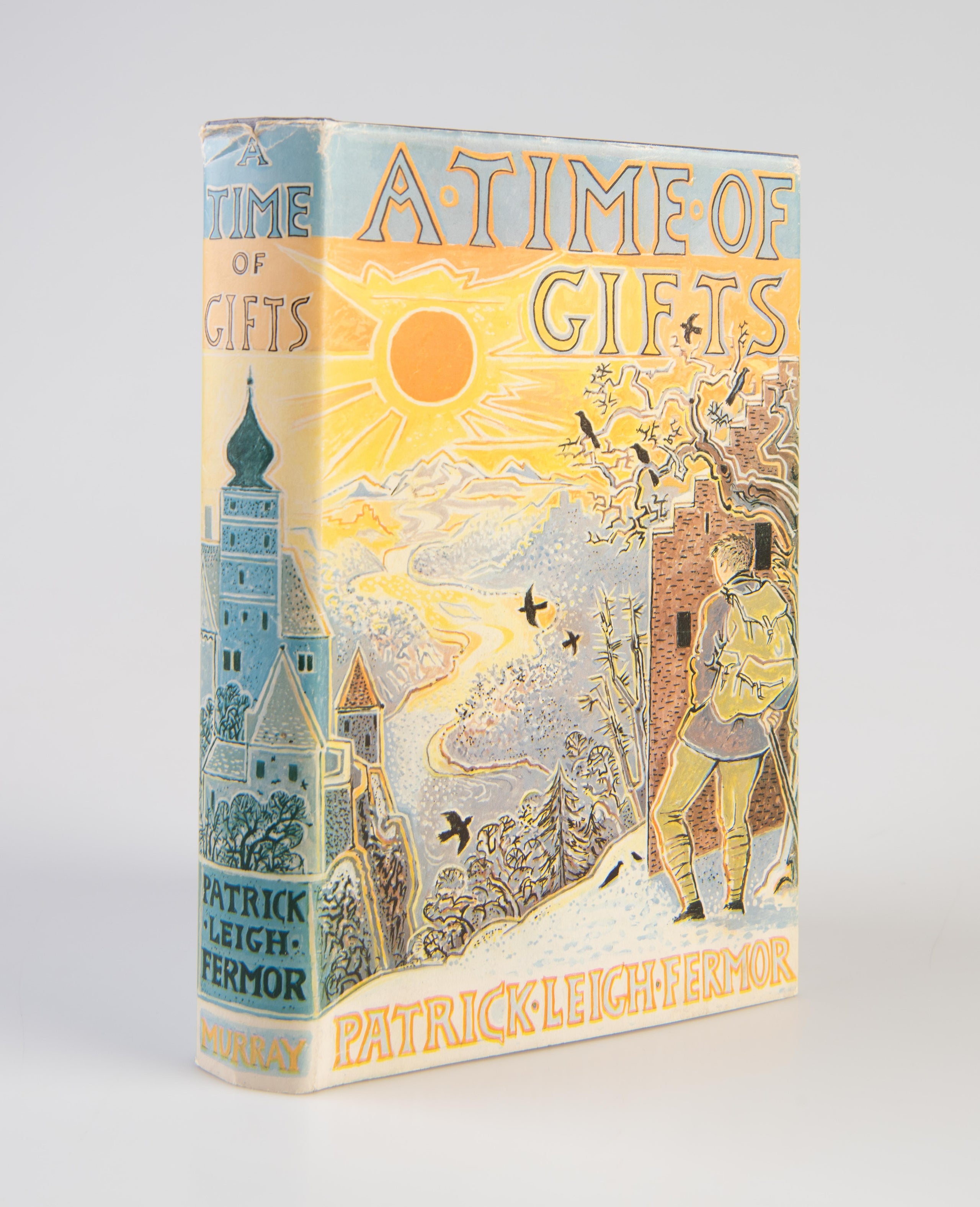 A Time of Gifts. On Foot to Constantinople: from the Hook of Holland to the Middle Danube.