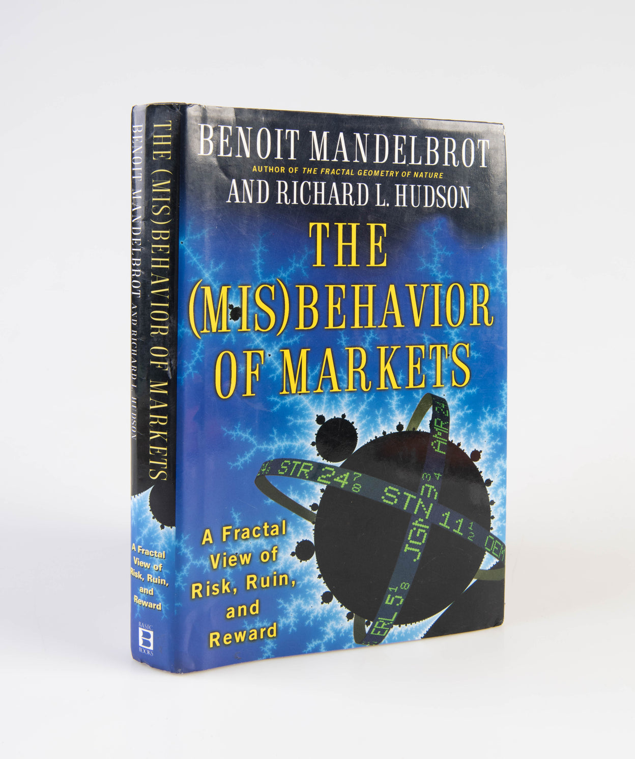 The (Mis)Behavior of Markets: A Fractal View of Risk, Ruin, and Reward.