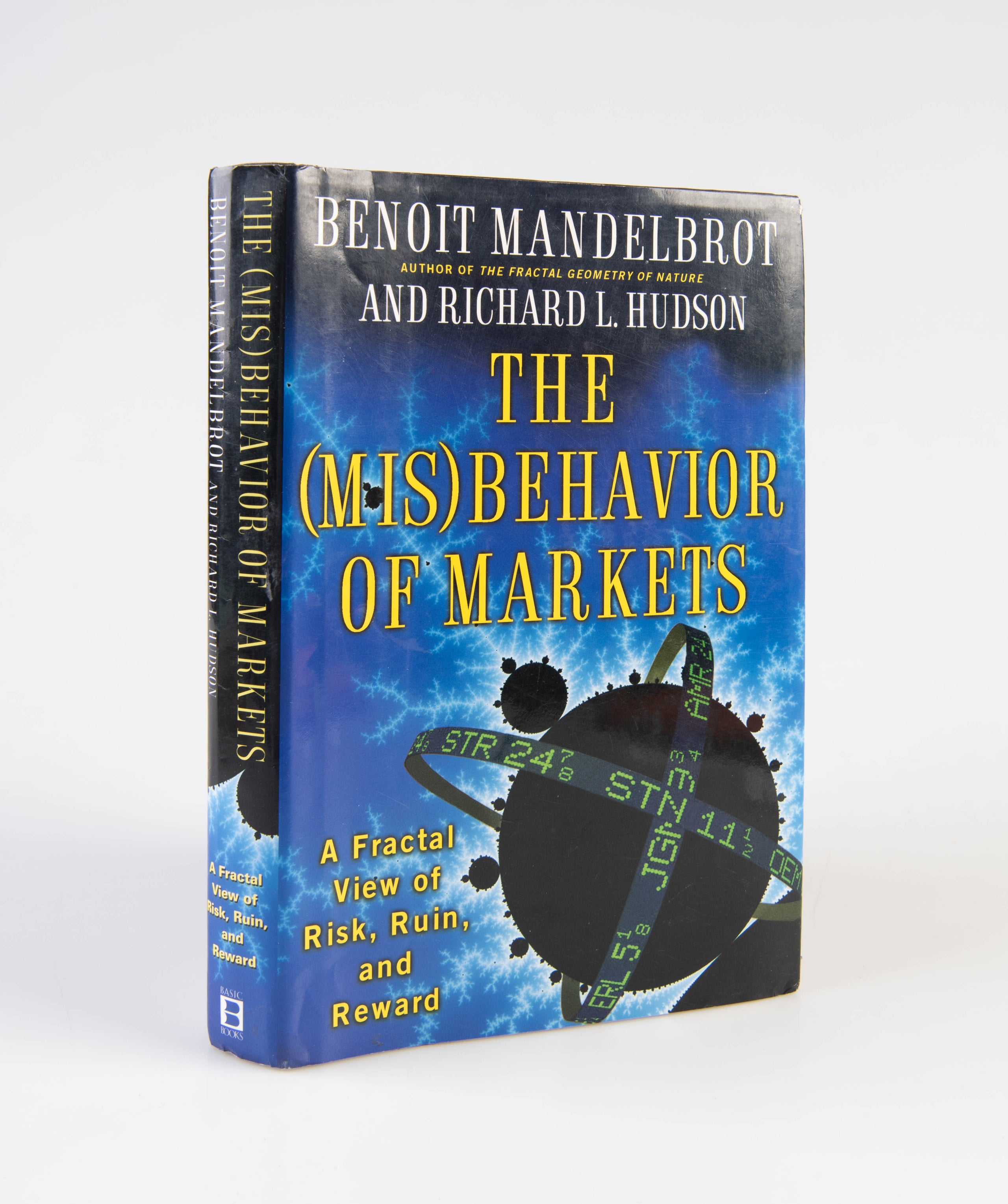 The (Mis)Behavior of Markets: A Fractal View of Risk, Ruin, and Reward.