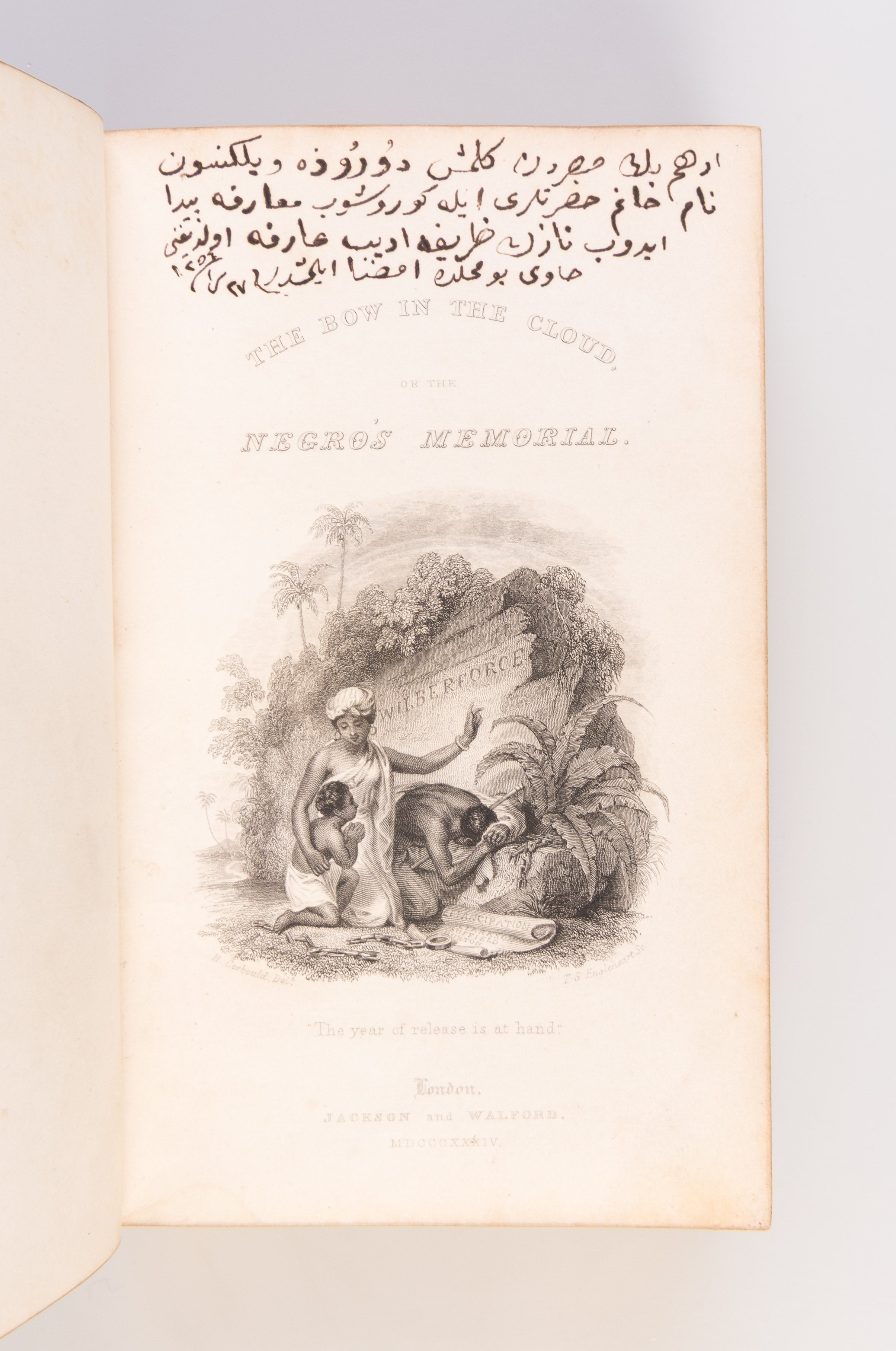 The Bow in the Cloud; or, the Negro's memorial. A collection of original contributions, in prose and verse, illustrative of the evils of slavery, and commemorative of its abolition in the British Colonies.