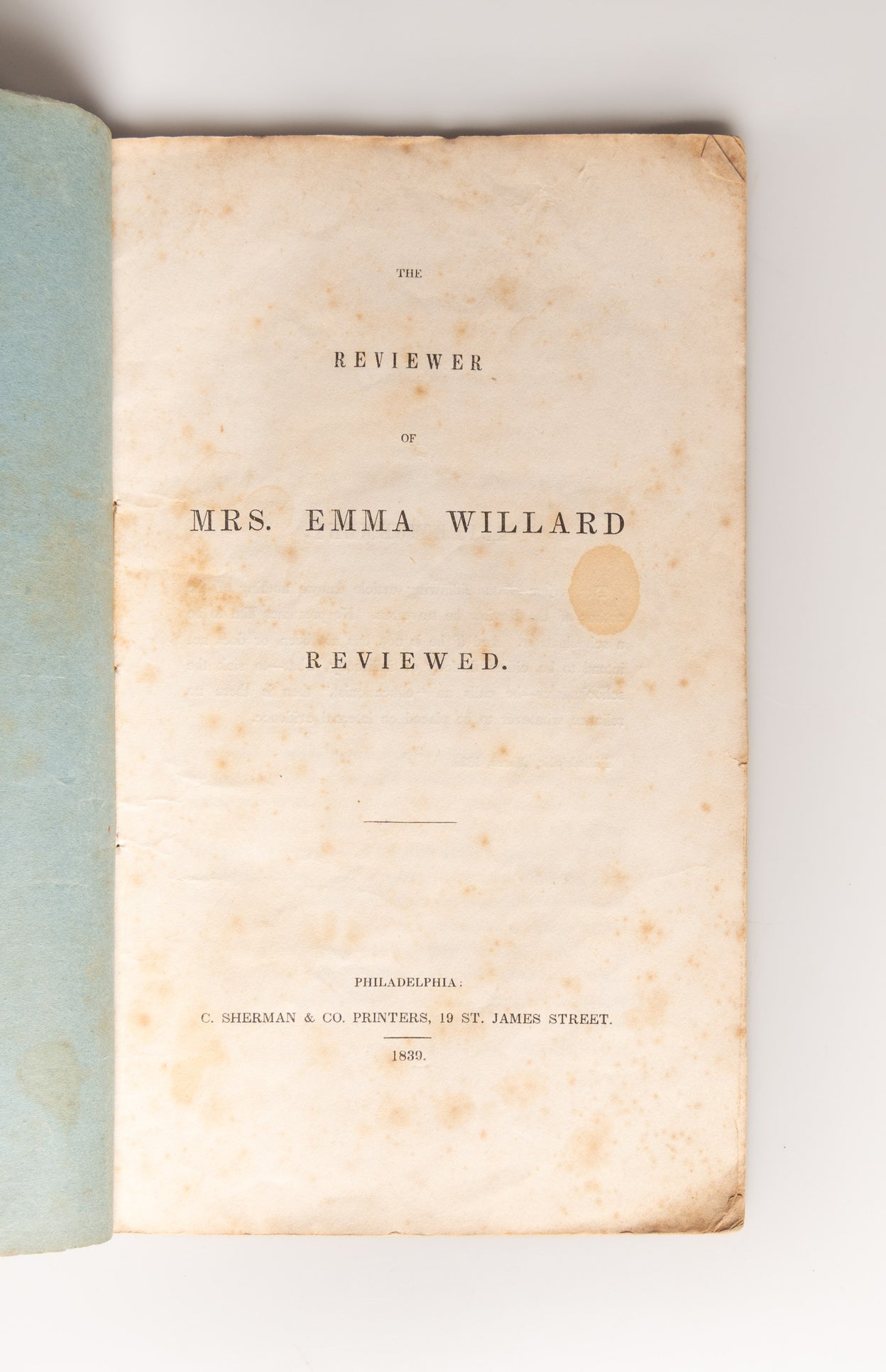 The Reviewer of Mrs. Emma Willard Reviewed.