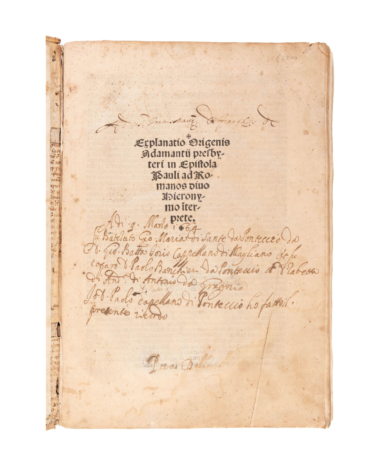 Explanatio Origenis Adamantii presbyteri in epistola Pauli ad romanos divo ieronimo interprete
