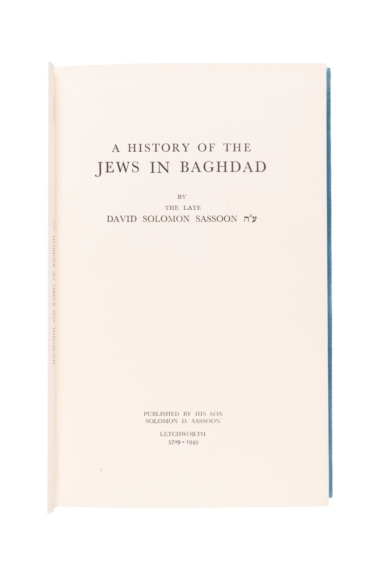 A History of the Jews of Baghdad.