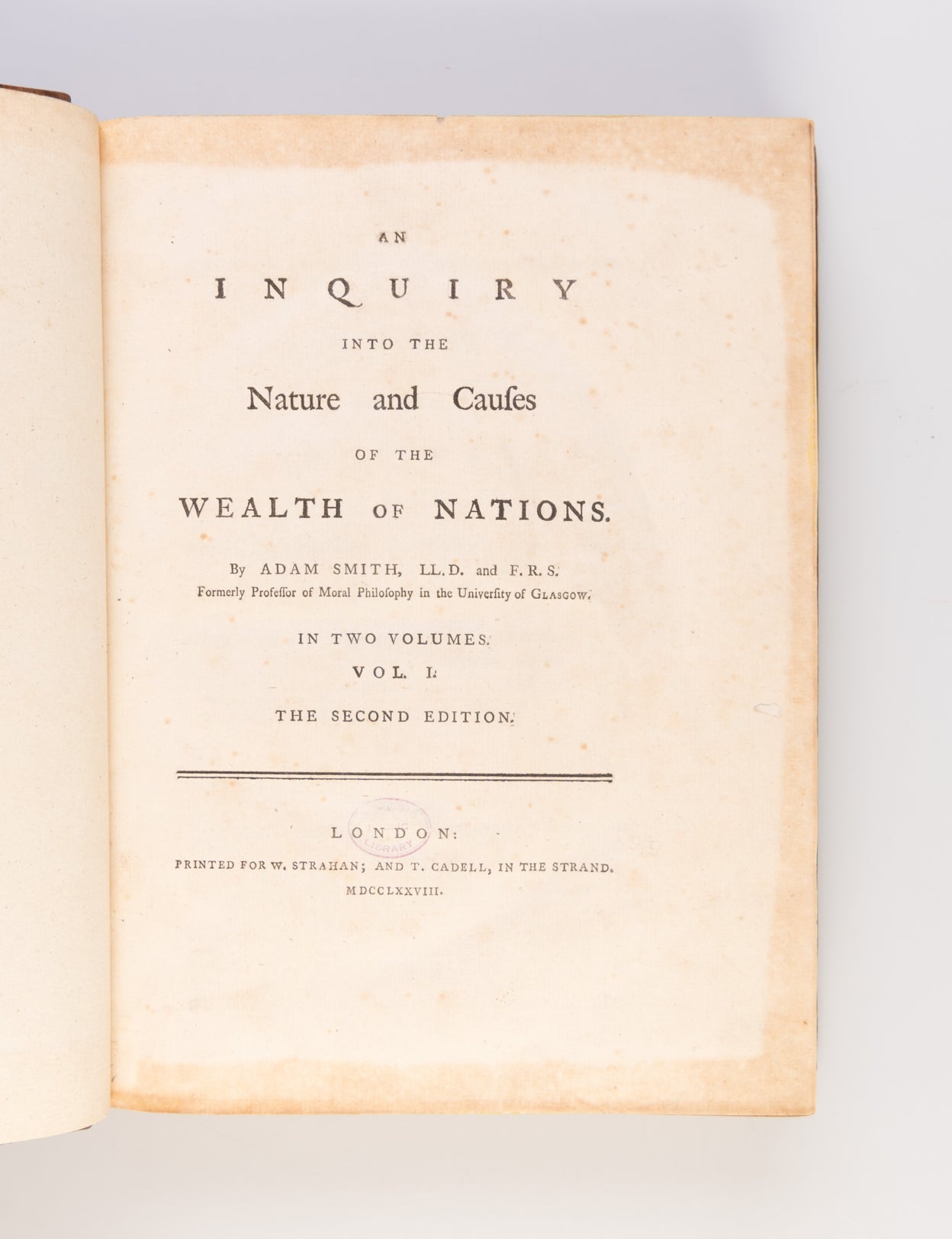 An Inquiry into the Nature and Causes of the Wealth of Nations.