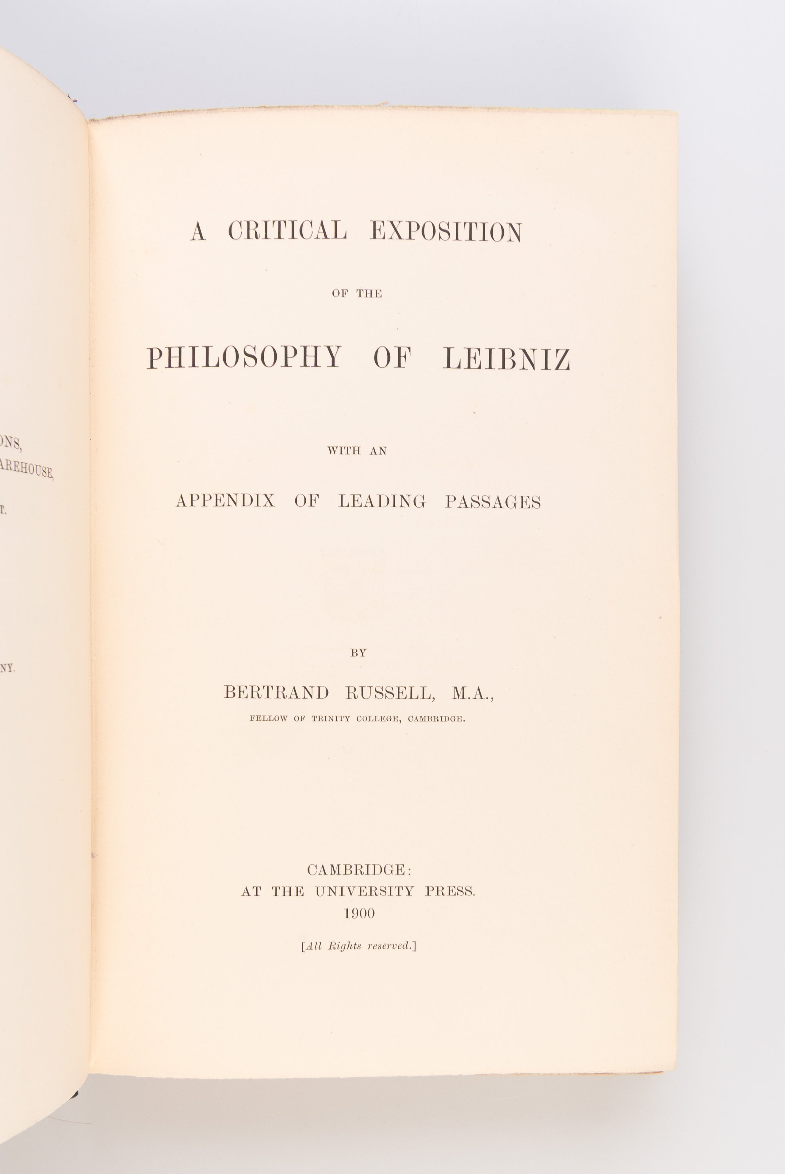 A Critical Exposition of the Philosophy of Leibniz.
